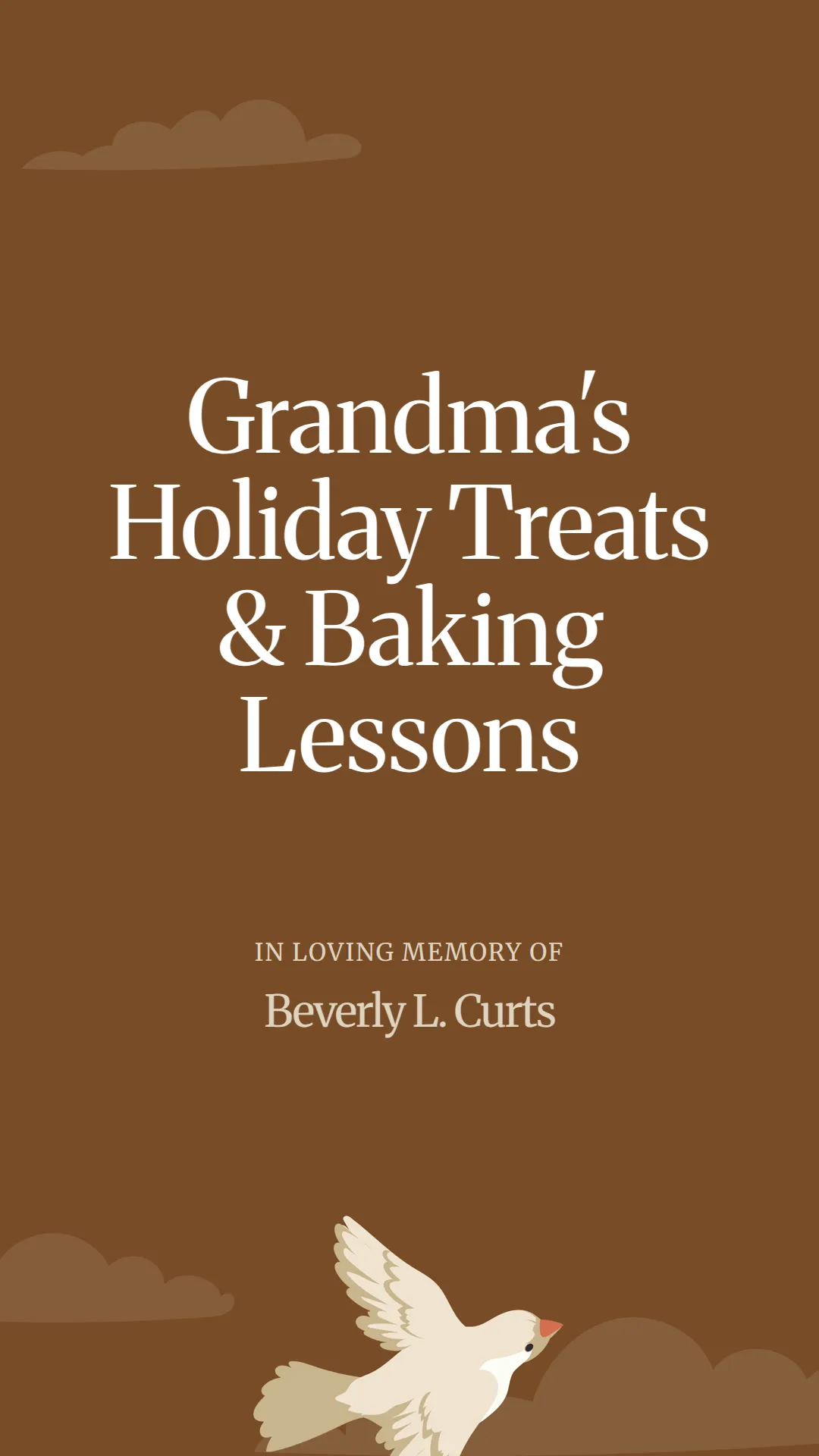 Grandma's Holiday Treats and Baking Lessons