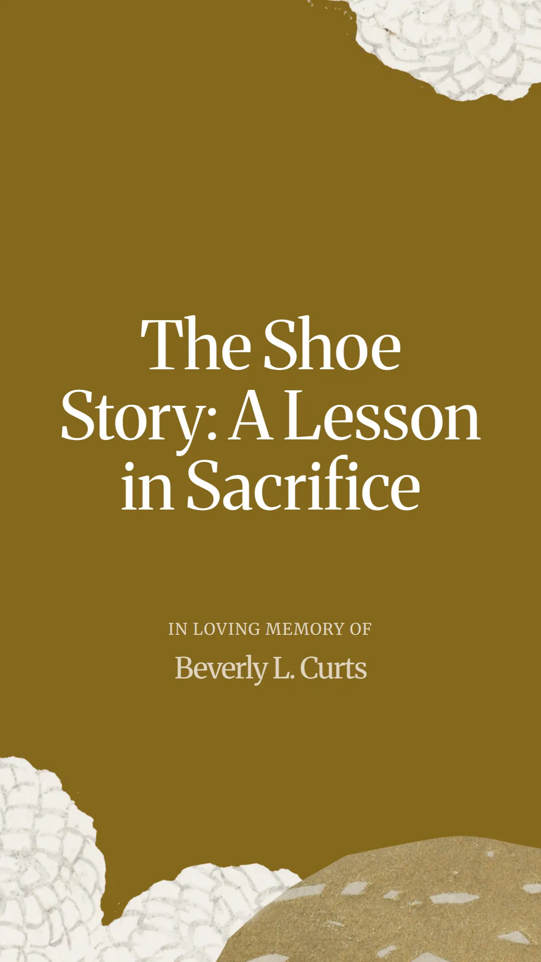 The Shoe Story: A Lesson in Sacrifice