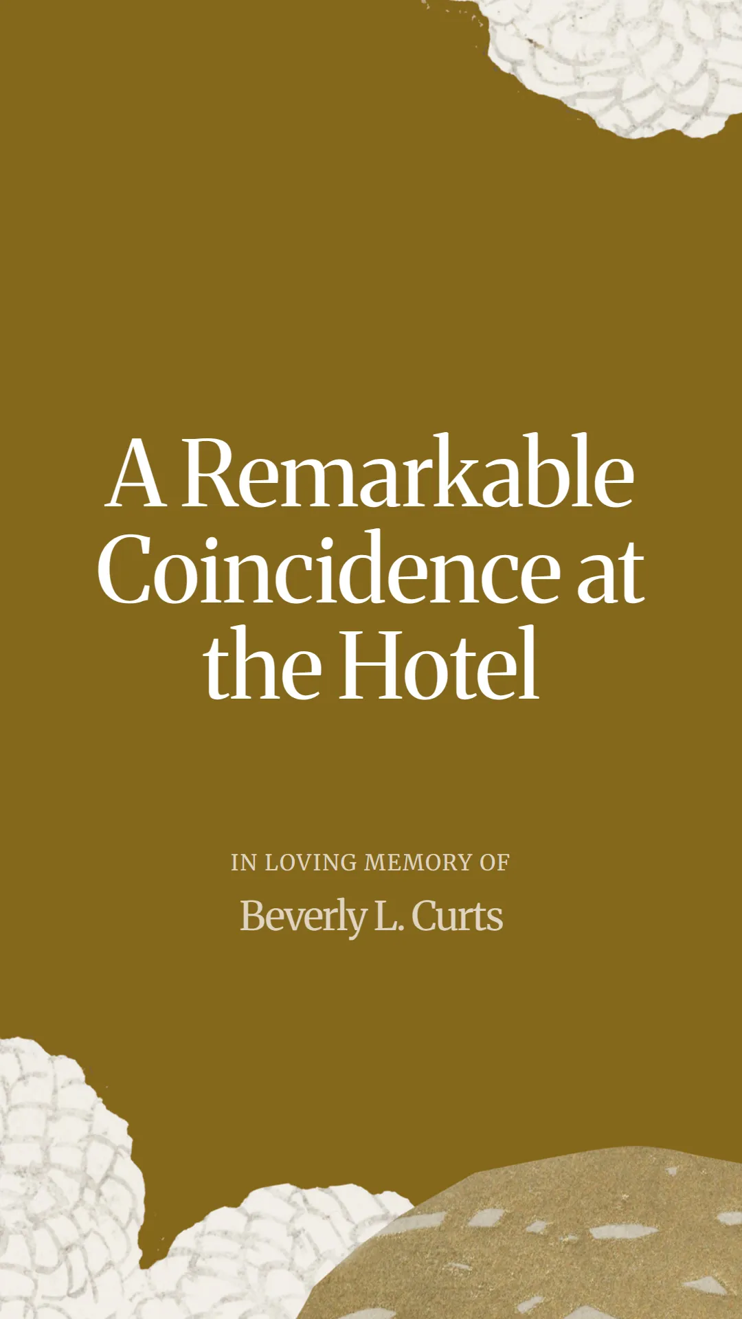 A Remarkable Coincidence at the Hotel