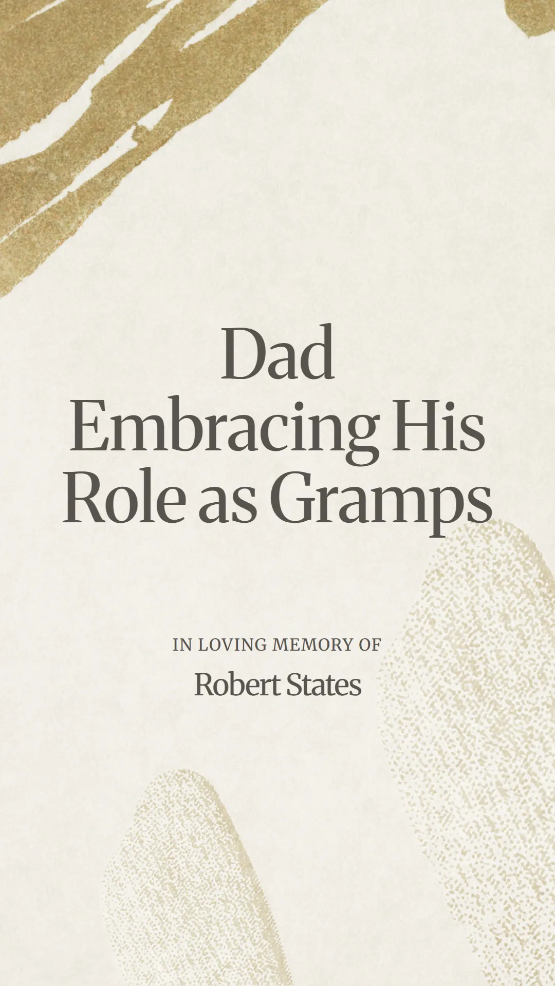Dad Embracing His Role as Gramps
