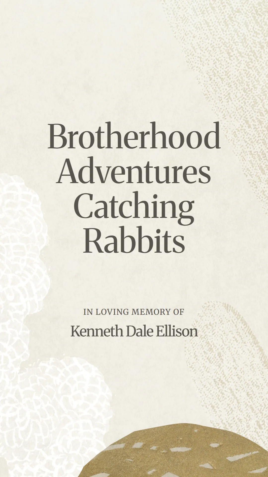 Brotherhood Adventures Catching Rabbits
