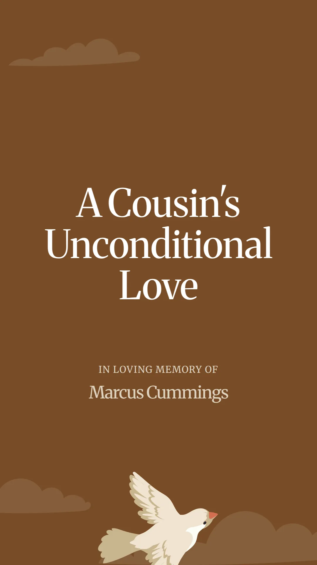 A Cousin's Unconditional Love