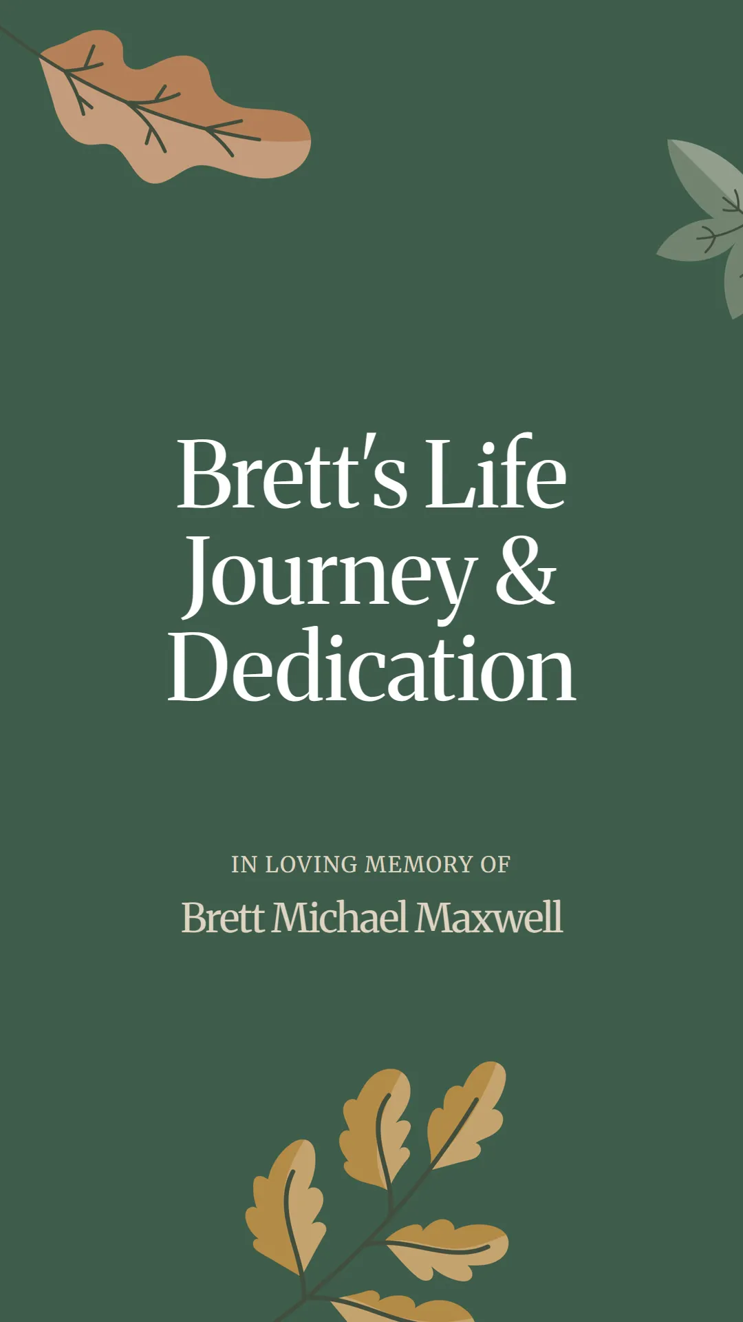 Brett's Life Journey and Dedication
