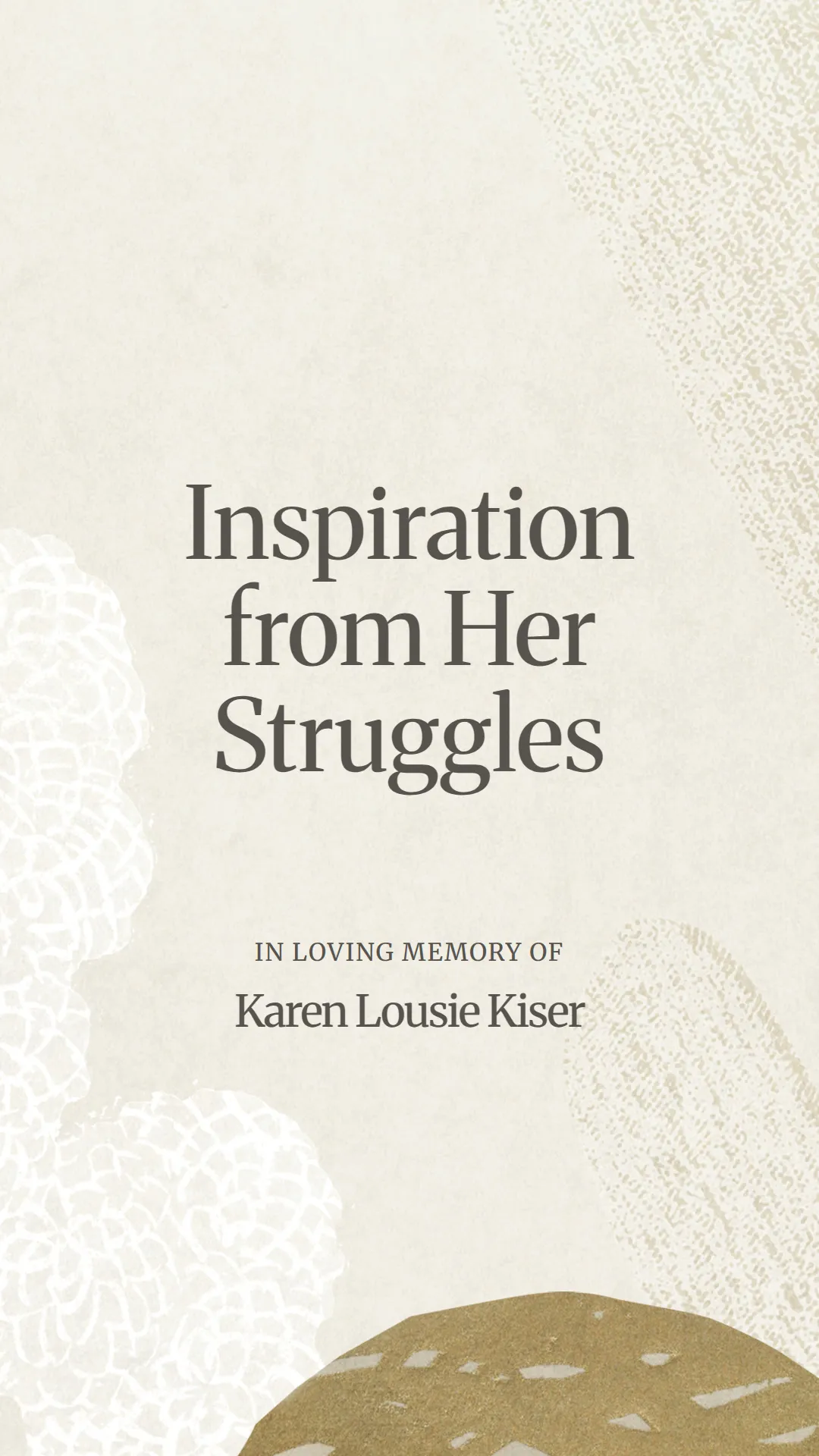 Inspiration from Her Struggles