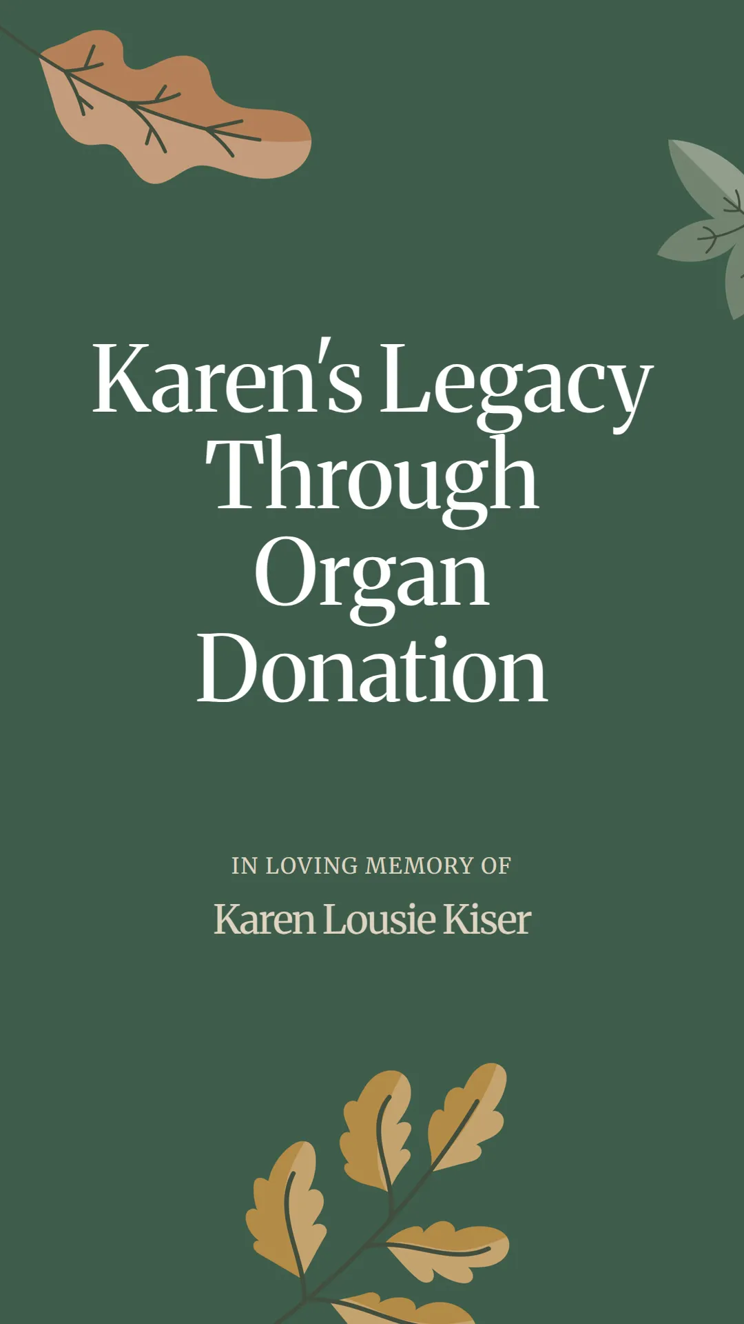 Karen's Legacy Through Organ Donation