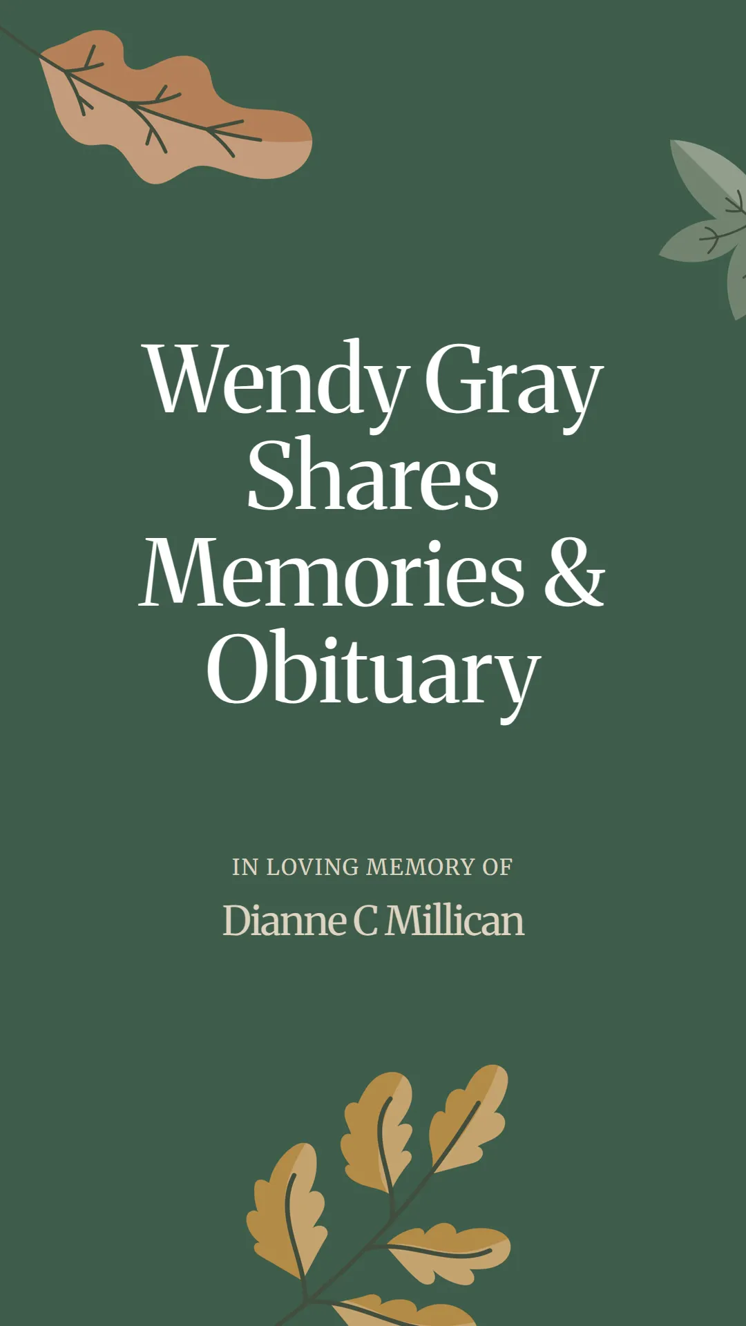 Wendy Gray Shares Memories And Obituary