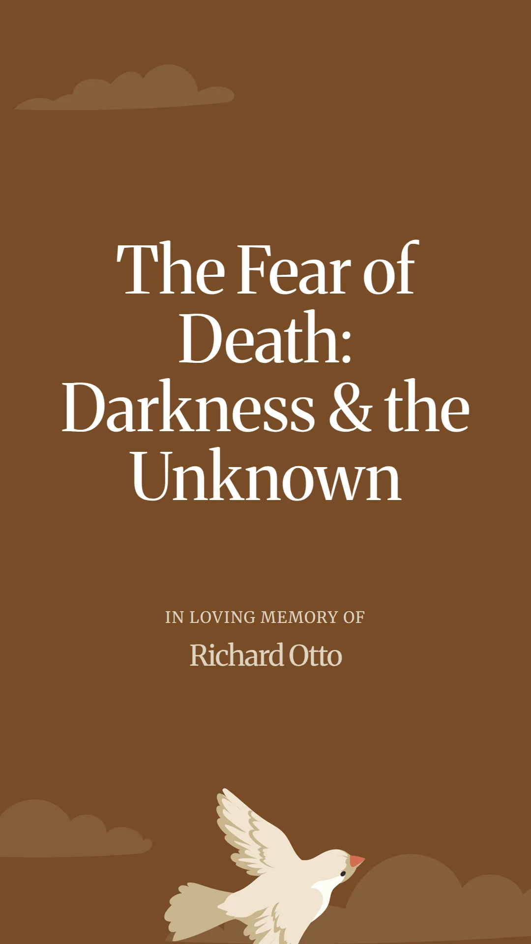The Fear of Death: Darkness and the Unknown