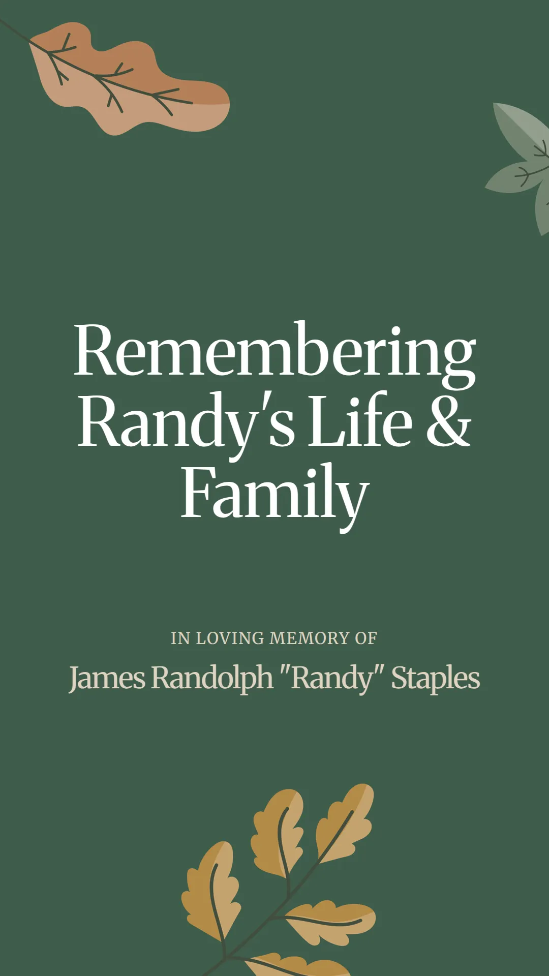 Remembering Randy's Life and Family