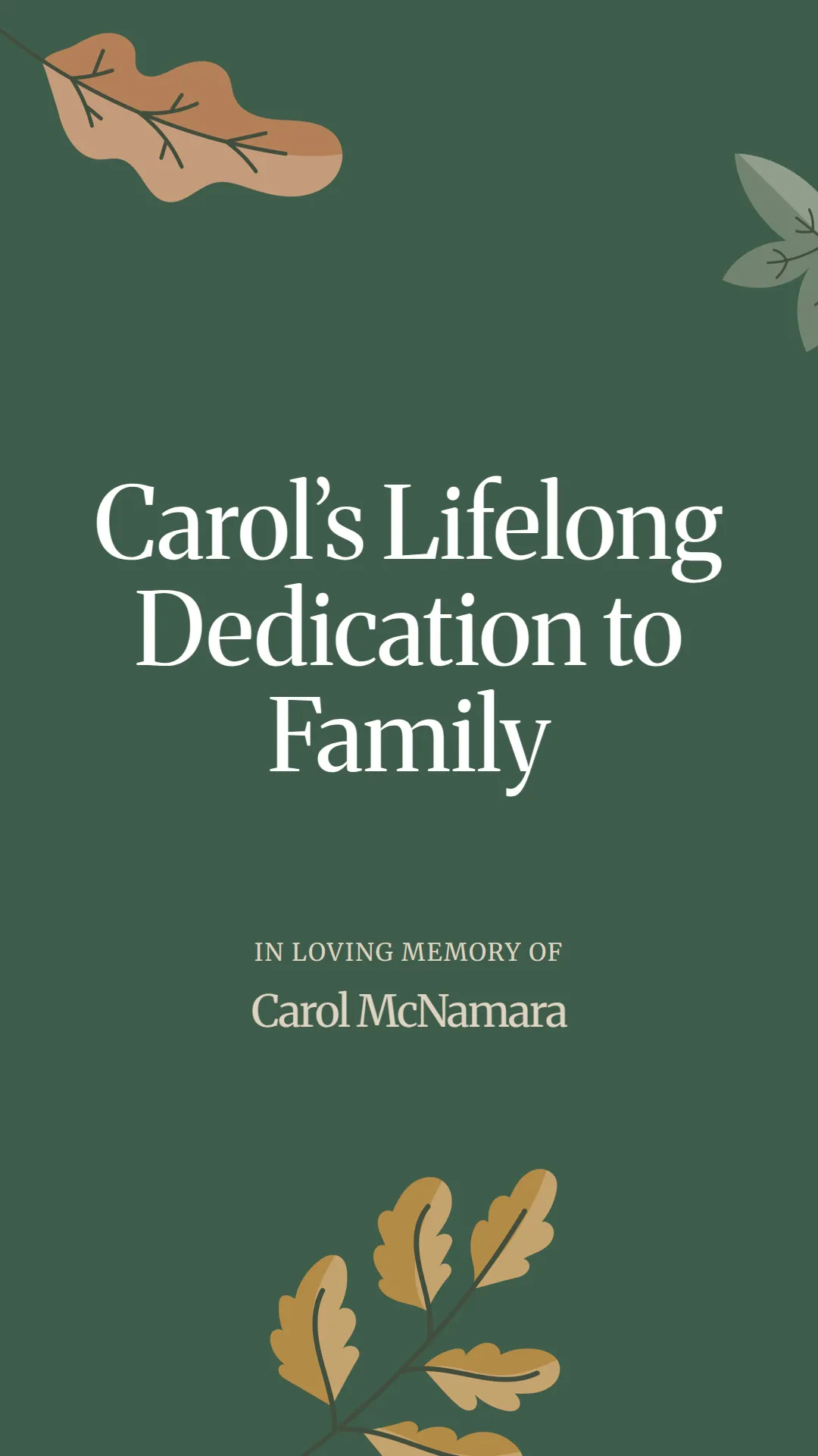 Carol’s Lifelong Dedication to Family