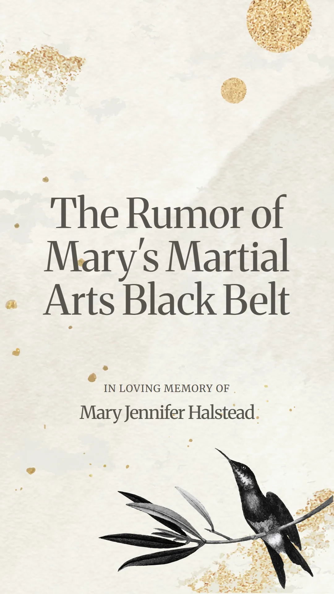 The Rumor of Mary's Martial Arts Black Belt