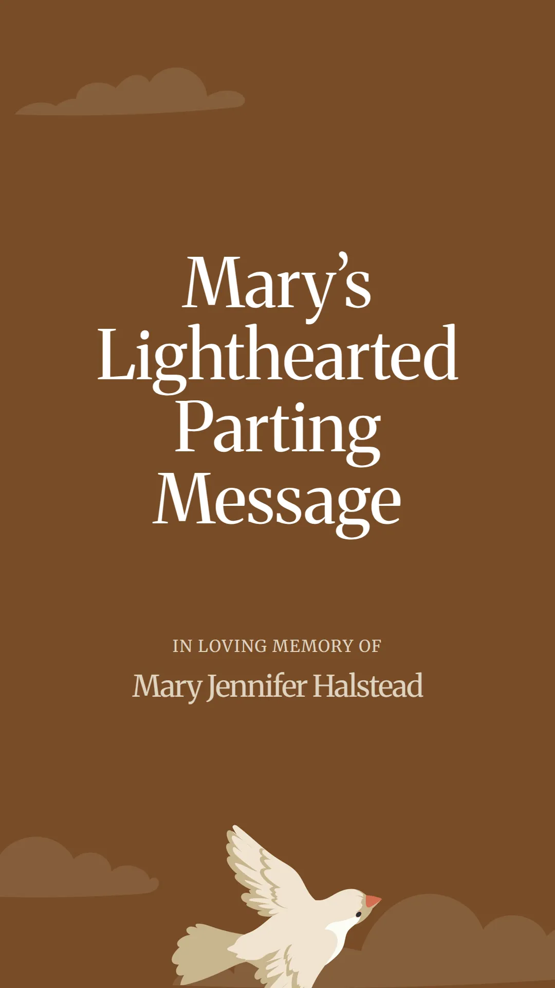 Mary’s Lighthearted Parting Message