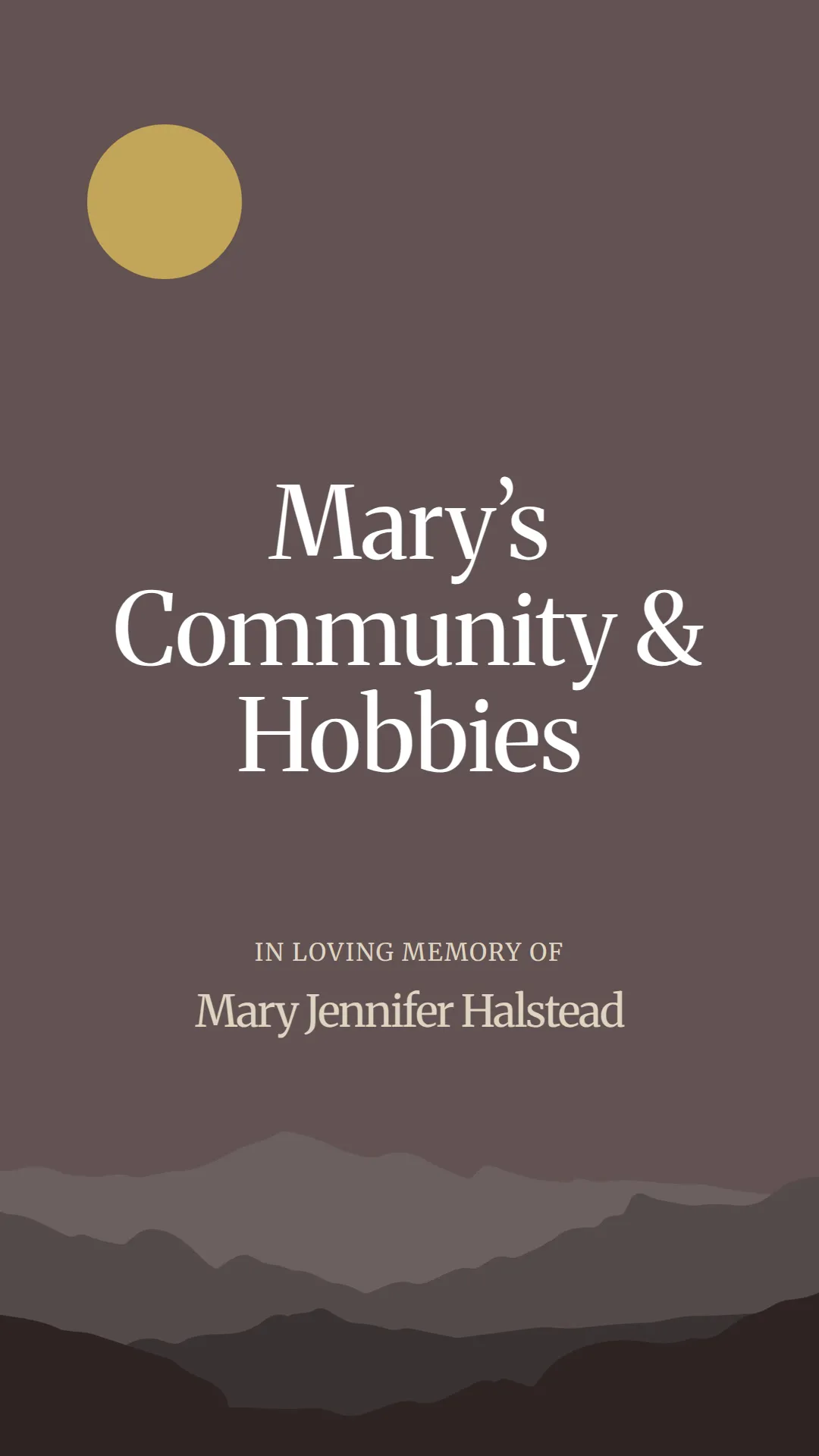 Mary’s Community and Hobbies