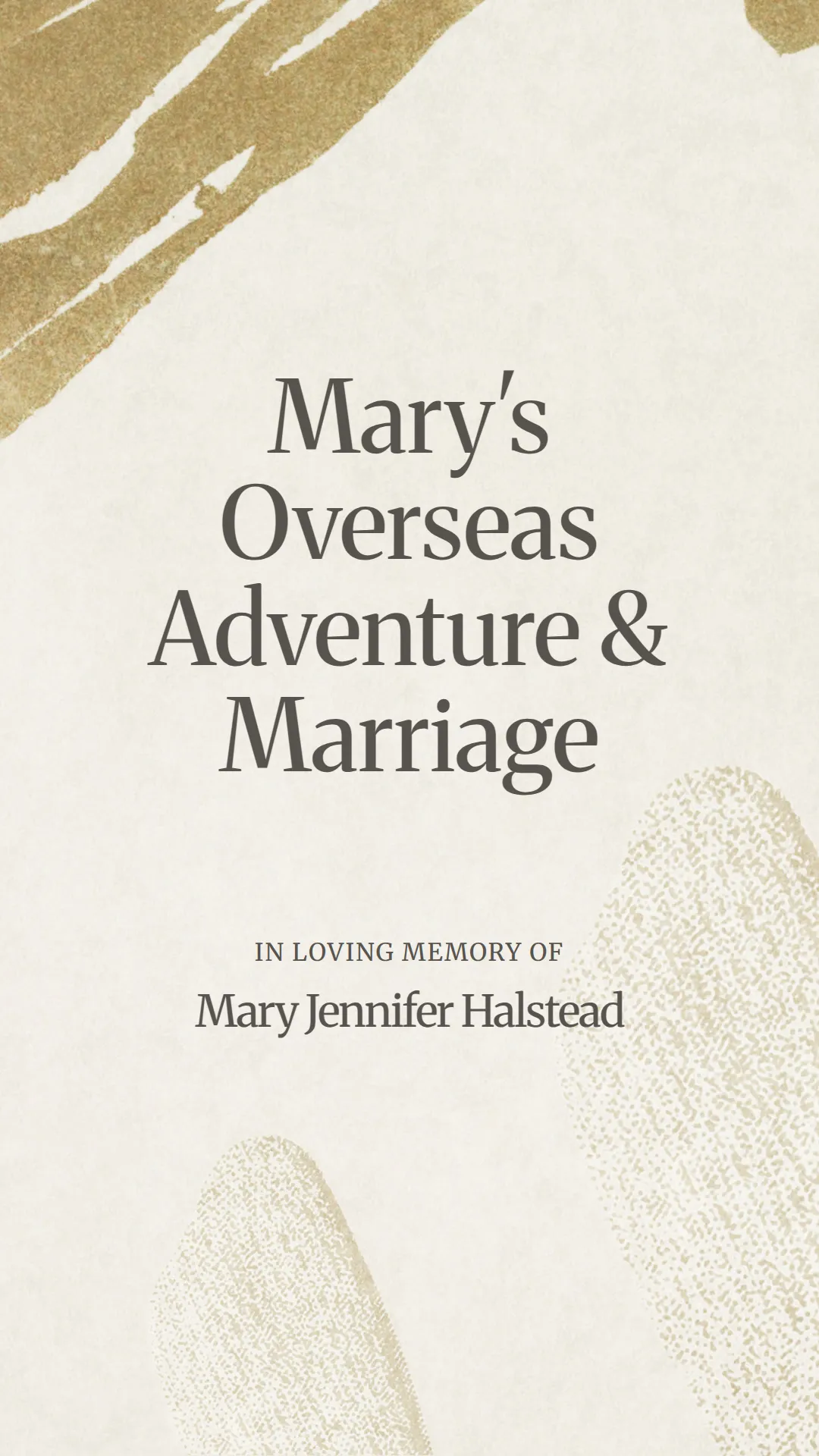 Mary's Overseas Adventure and Marriage