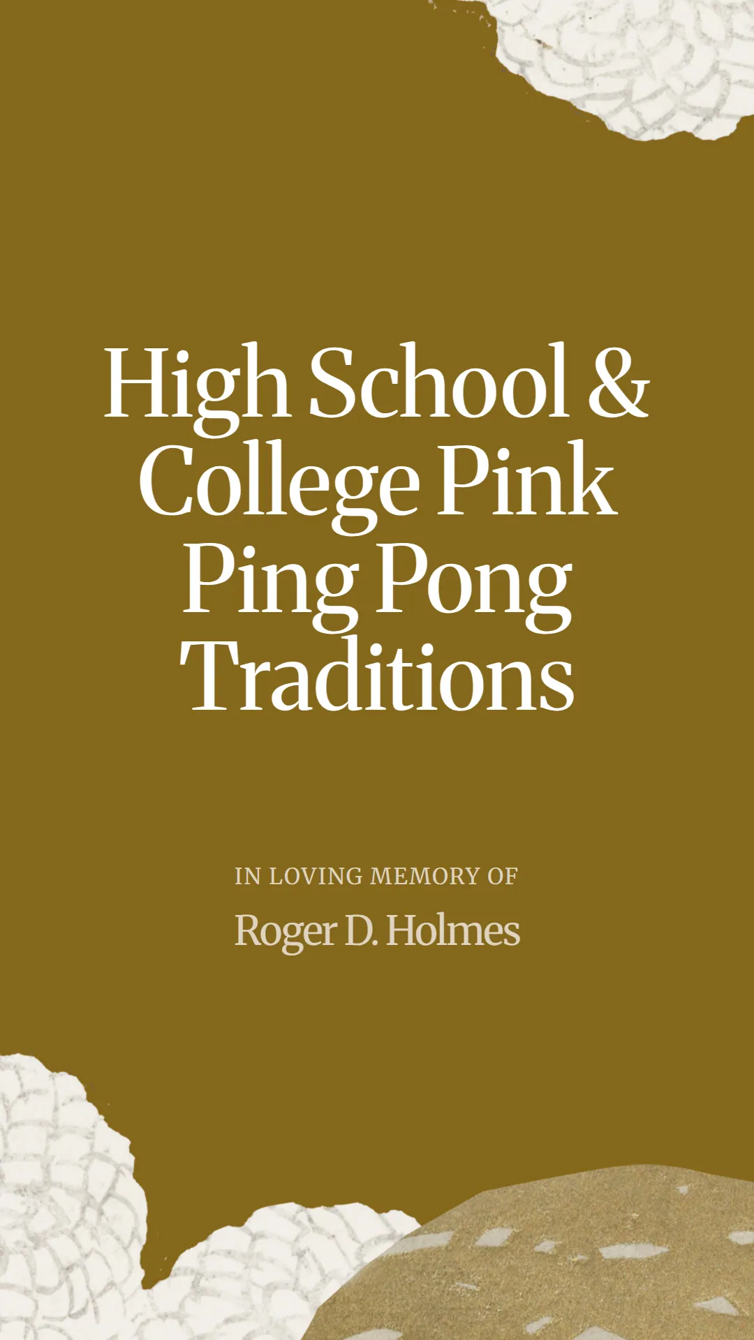 High School and College Pink Ping Pong Traditions