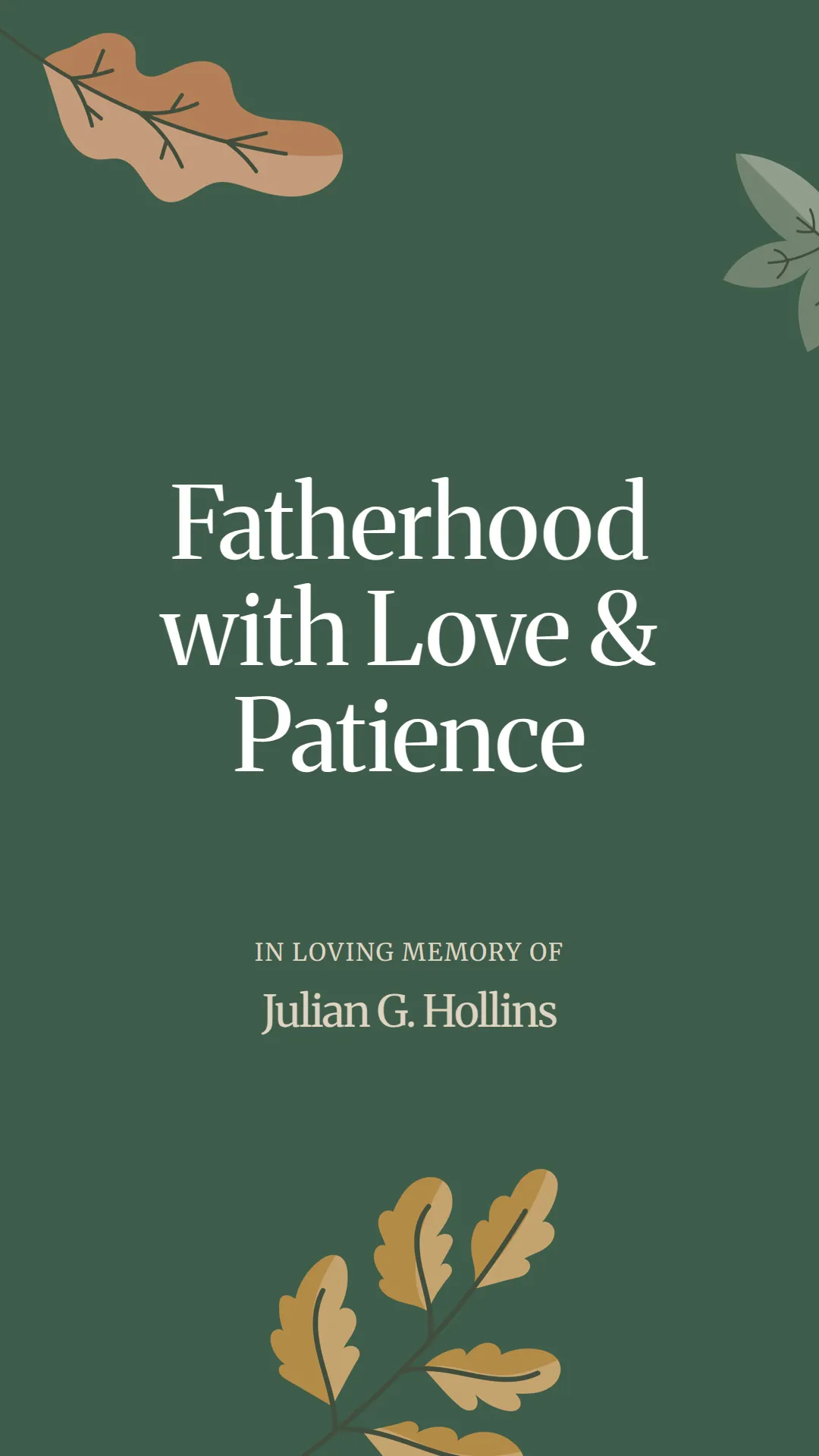 Fatherhood with Love and Patience