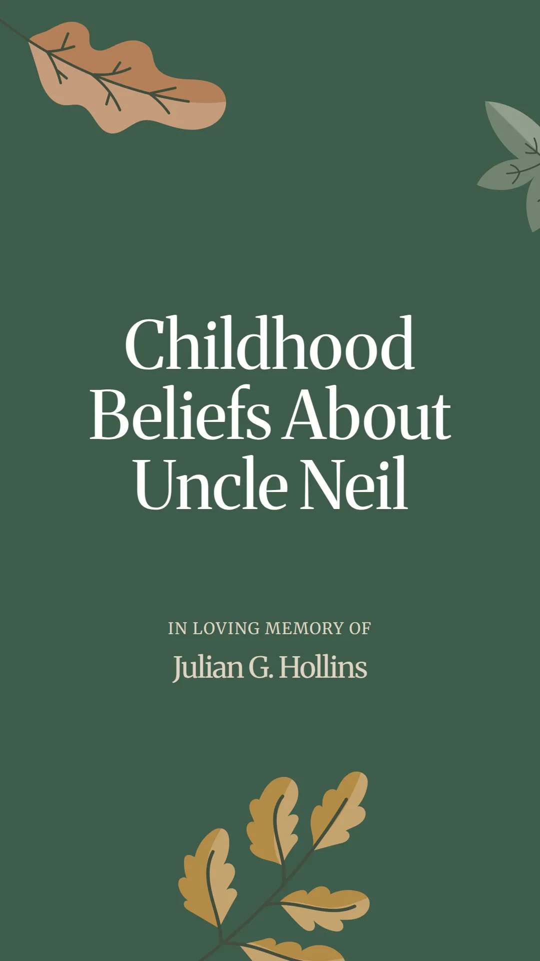 Childhood Beliefs About Uncle Neil