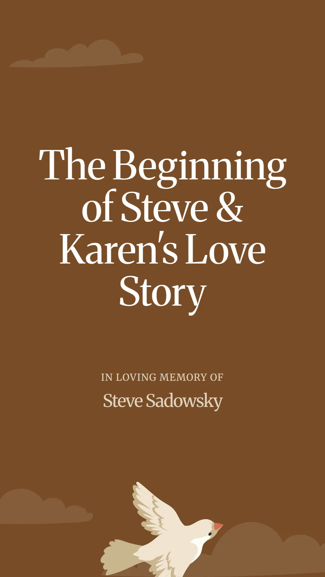 The Beginning of Steve and Karen's Love Story