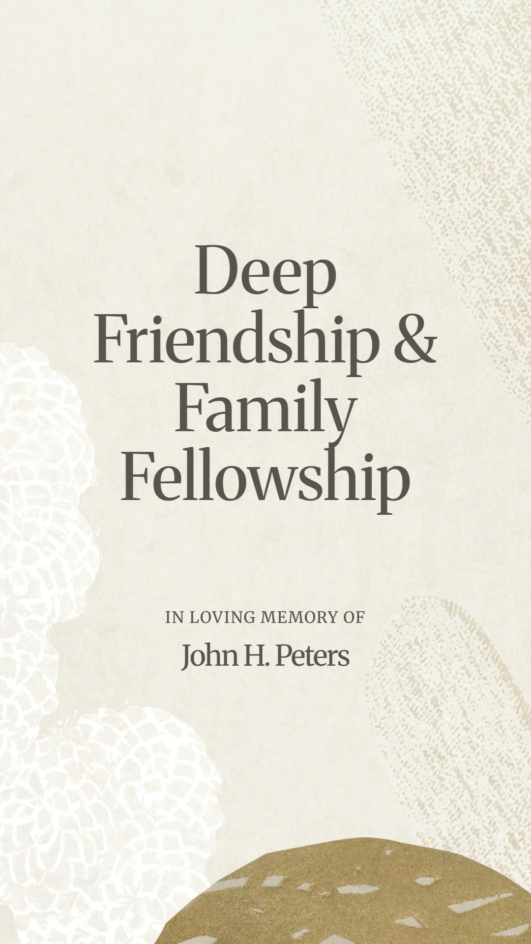 Deep Friendship and Family Fellowship