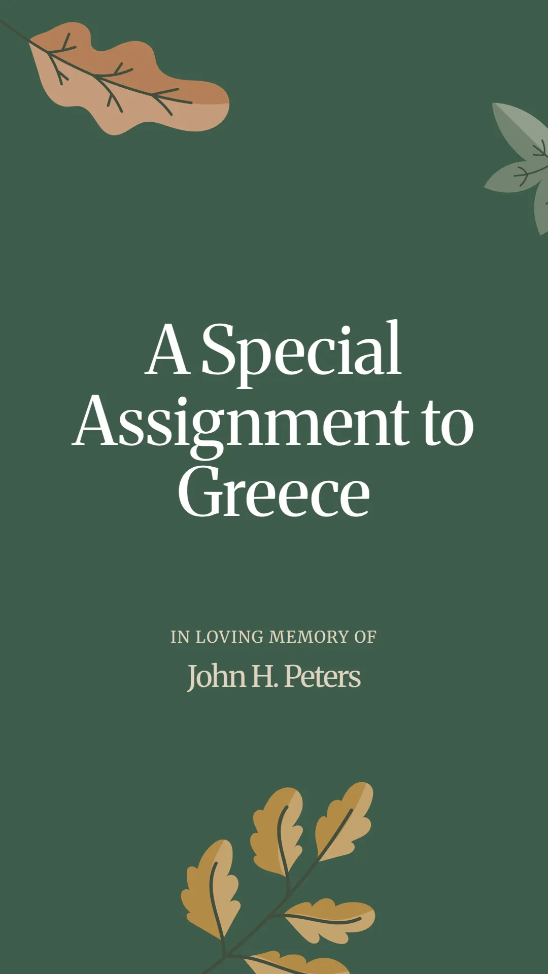 A Special Assignment to Greece