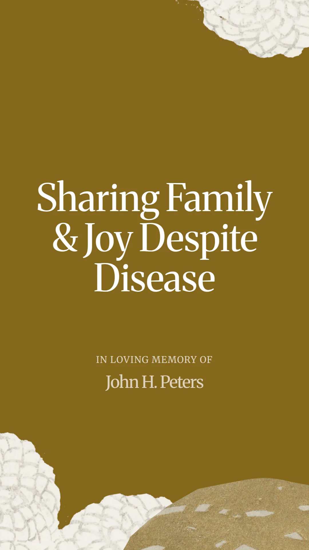 Sharing Family and Joy Despite Disease