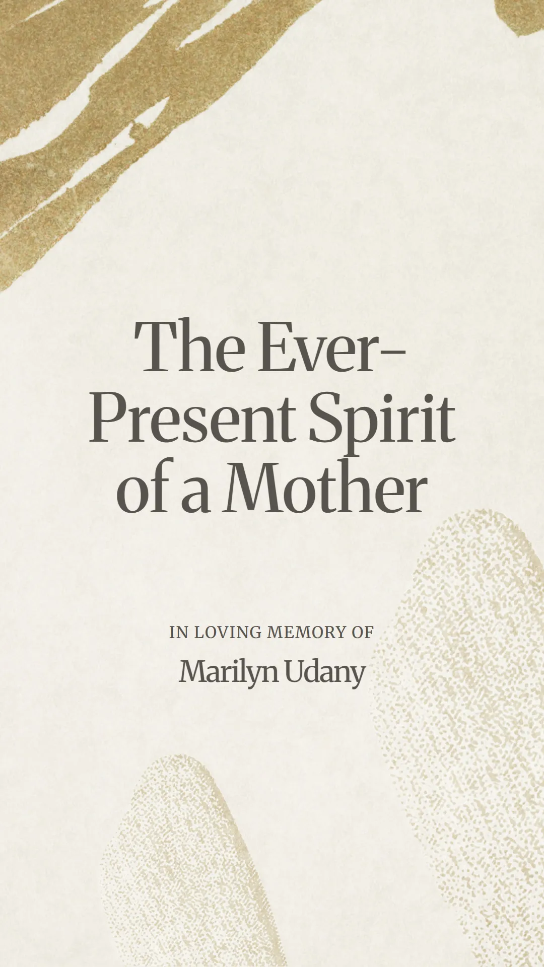 The Ever-Present Spirit of a Mother