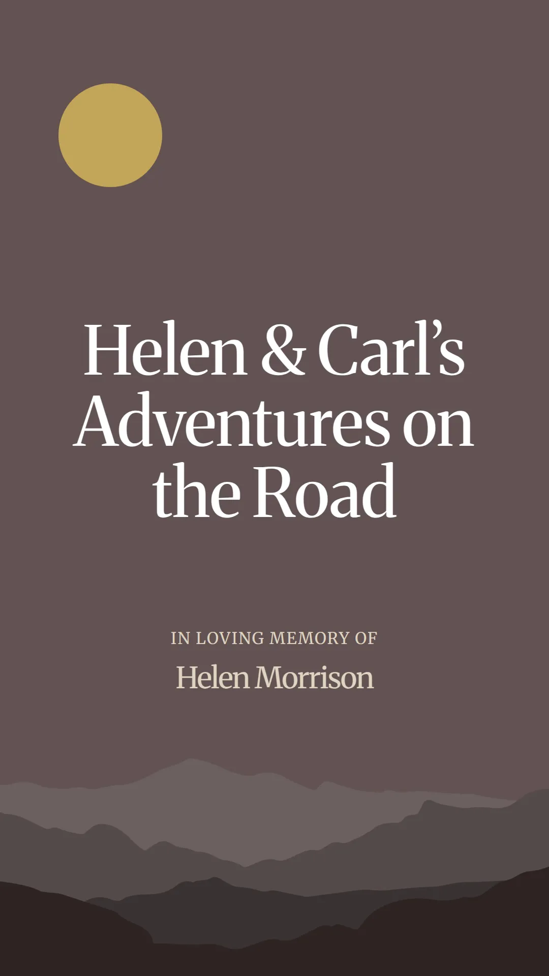 Helen and Carl’s Adventures on the Road