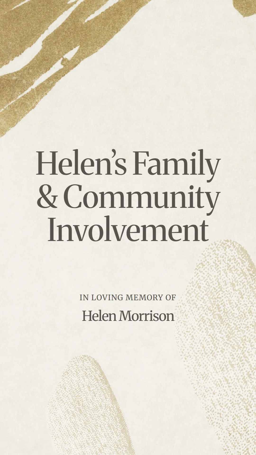 Helen’s Family and Community Involvement