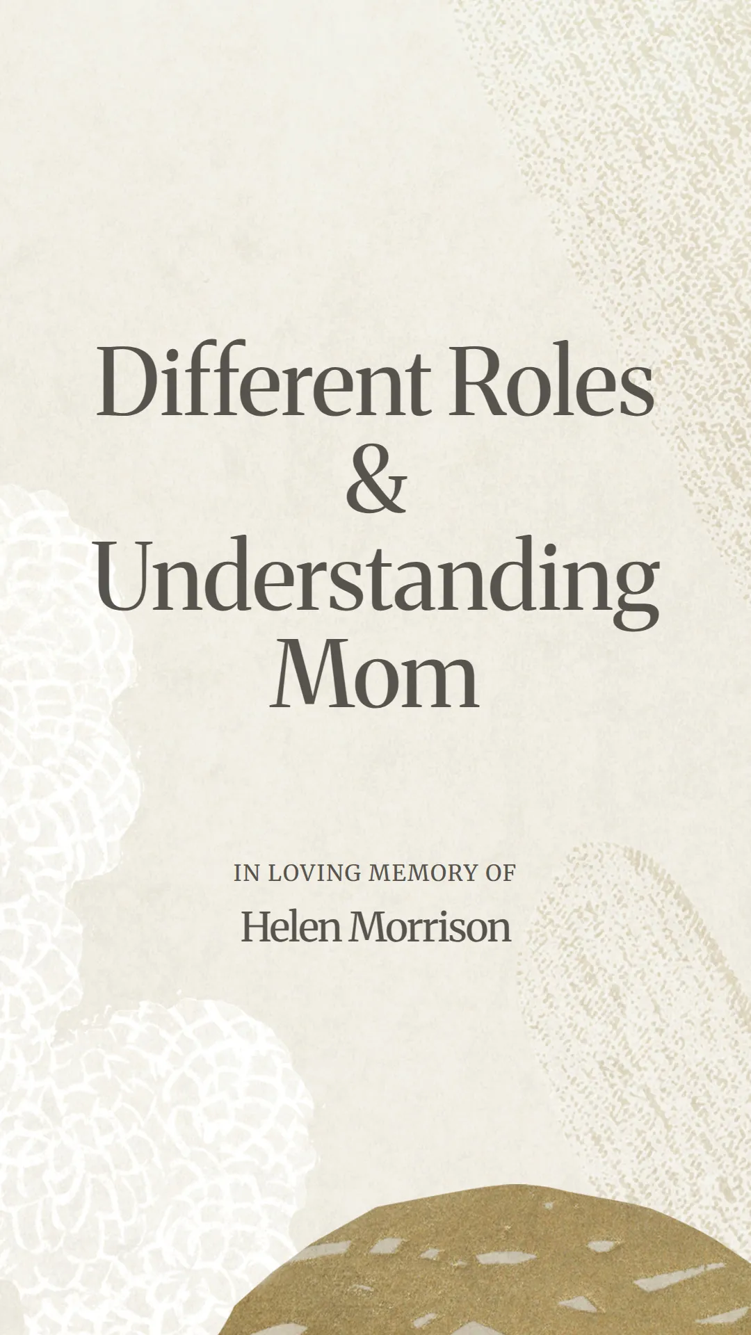 Different Roles and Understanding Mom