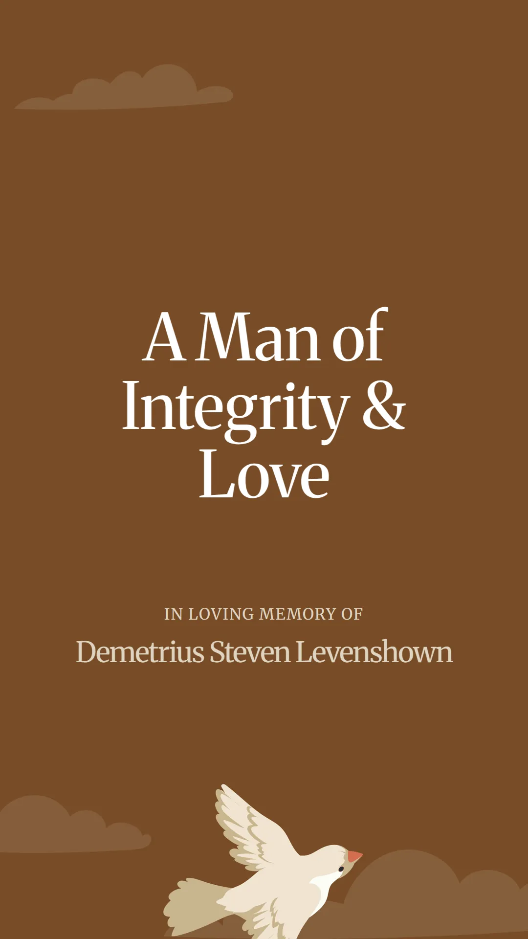 A Man of Integrity and Love