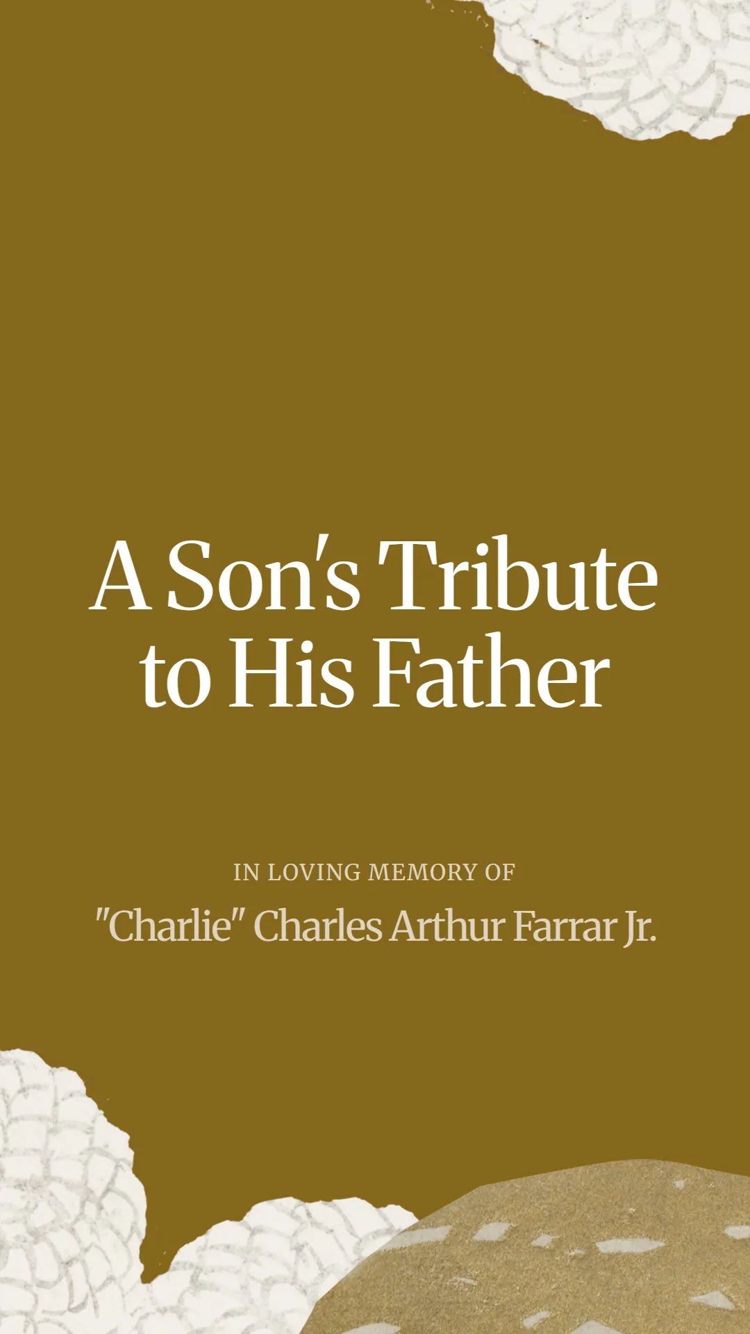 A Son's Tribute to His Father