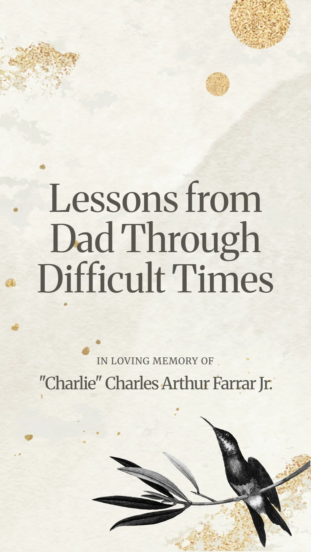 Lessons from Dad Through Difficult Times