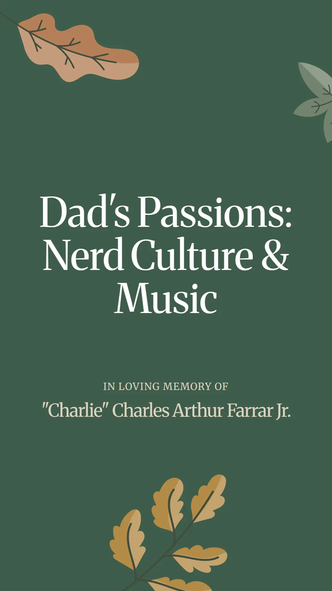 Dad's Passions: Nerd Culture and Music