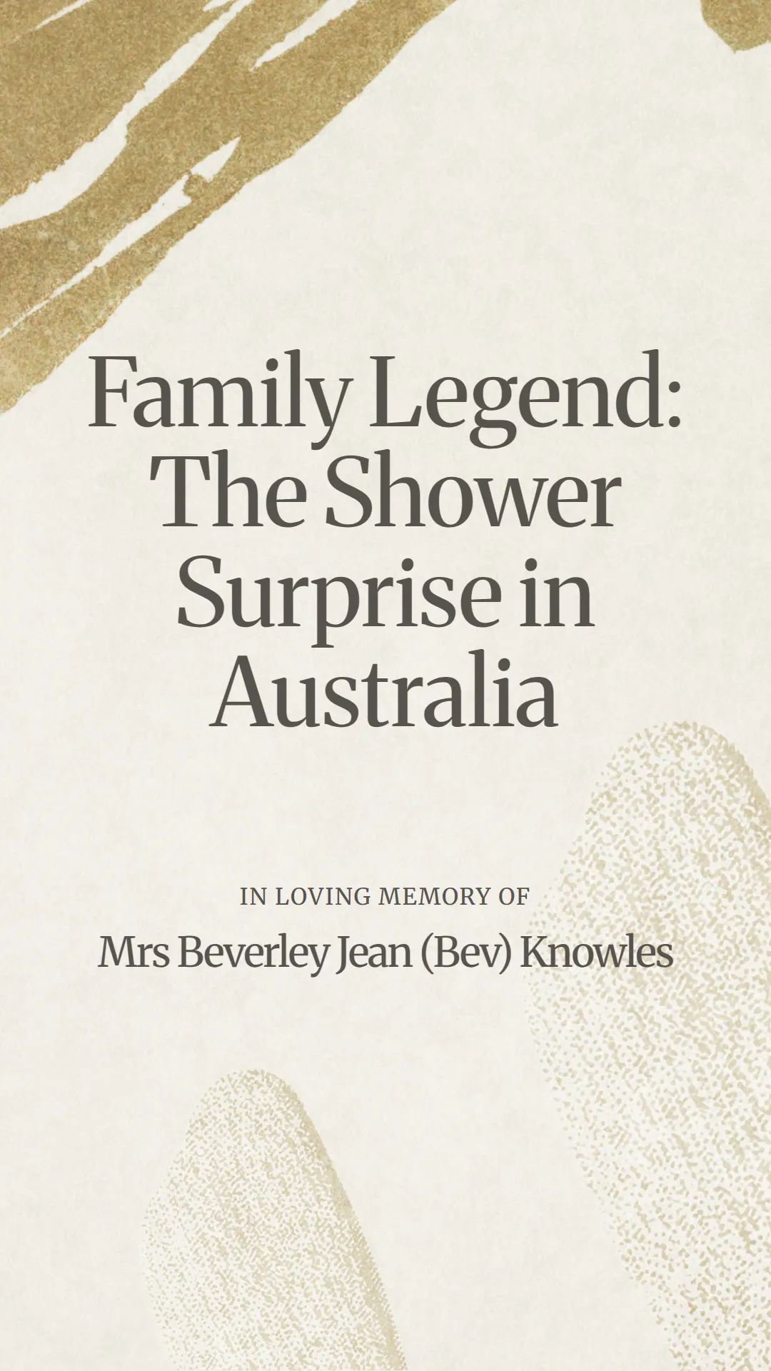 Family Legend: The Shower Surprise in Australia