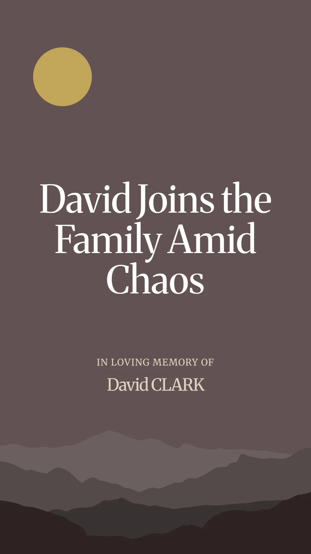 David Joins the Family Amid Chaos