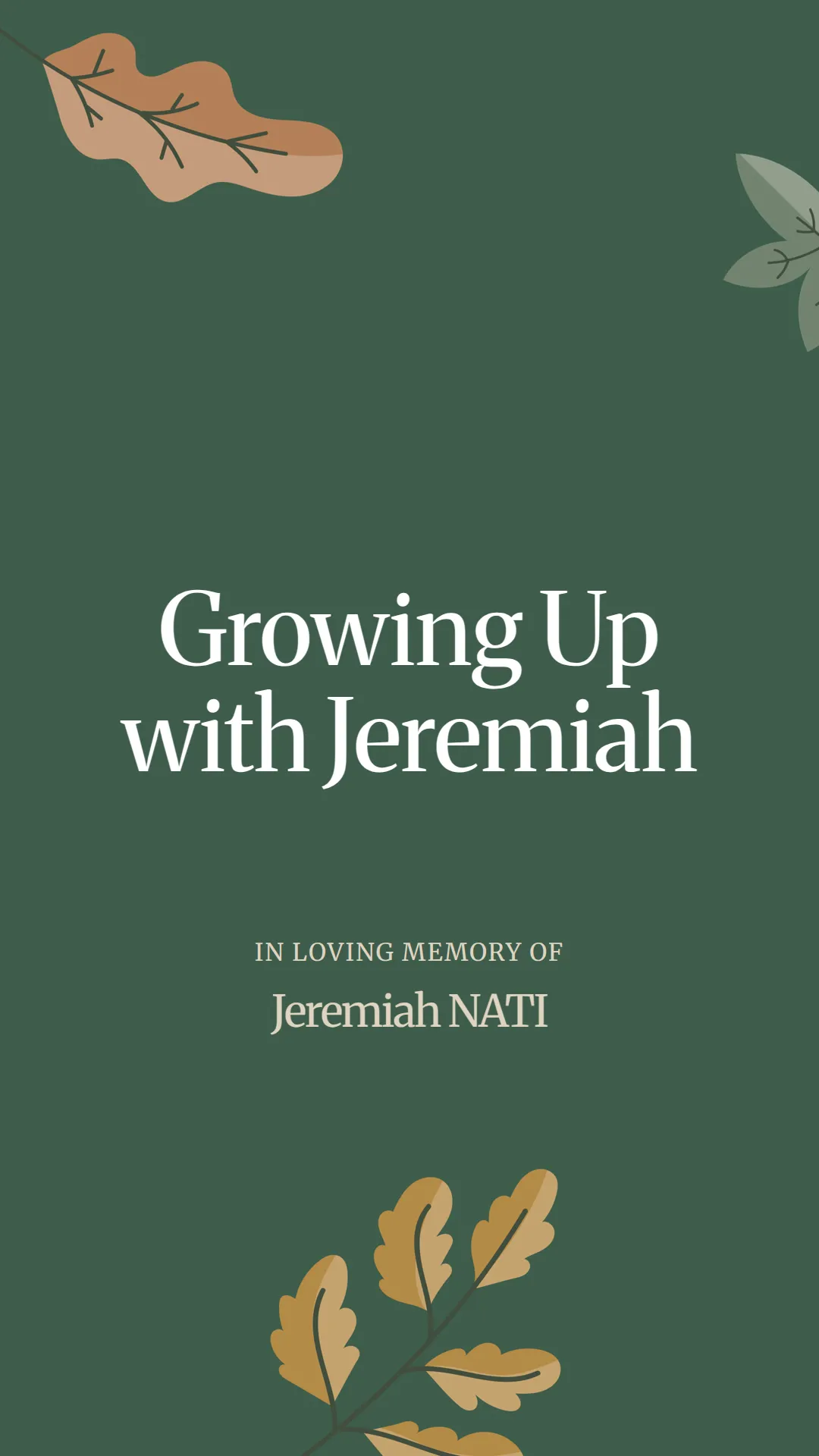Growing Up with Jeremiah