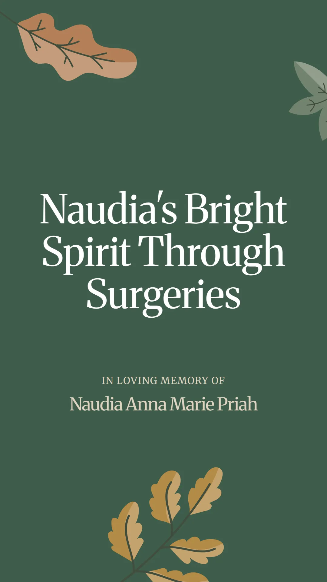 Naudia's Bright Spirit Through Surgeries