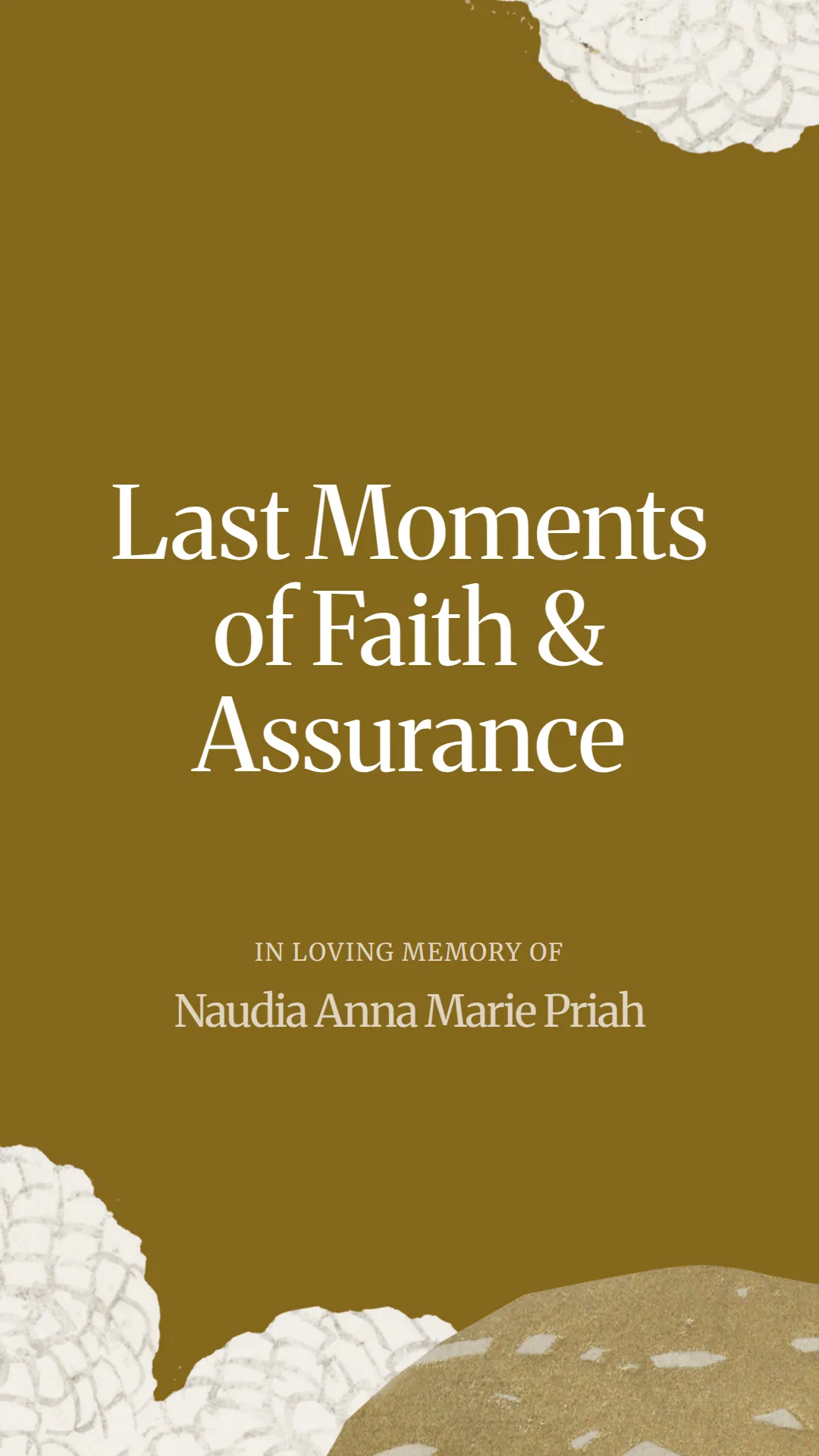 Last Moments of Faith and Assurance