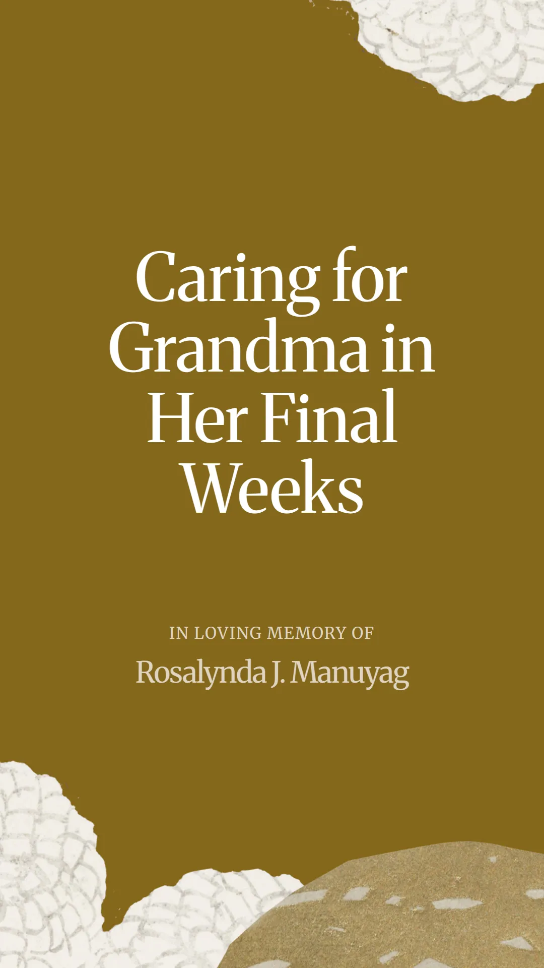 Caring for Grandma in Her Final Weeks