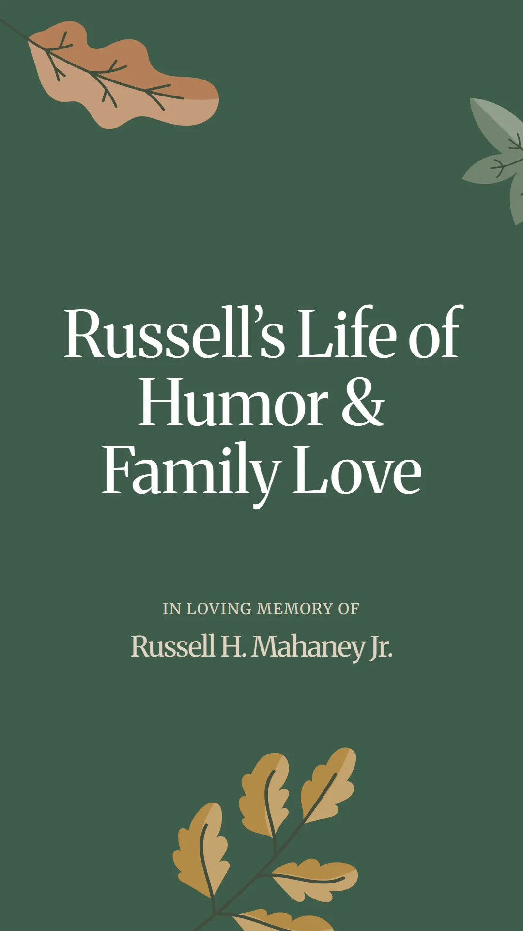 Russell’s Life of Humor and Family Love