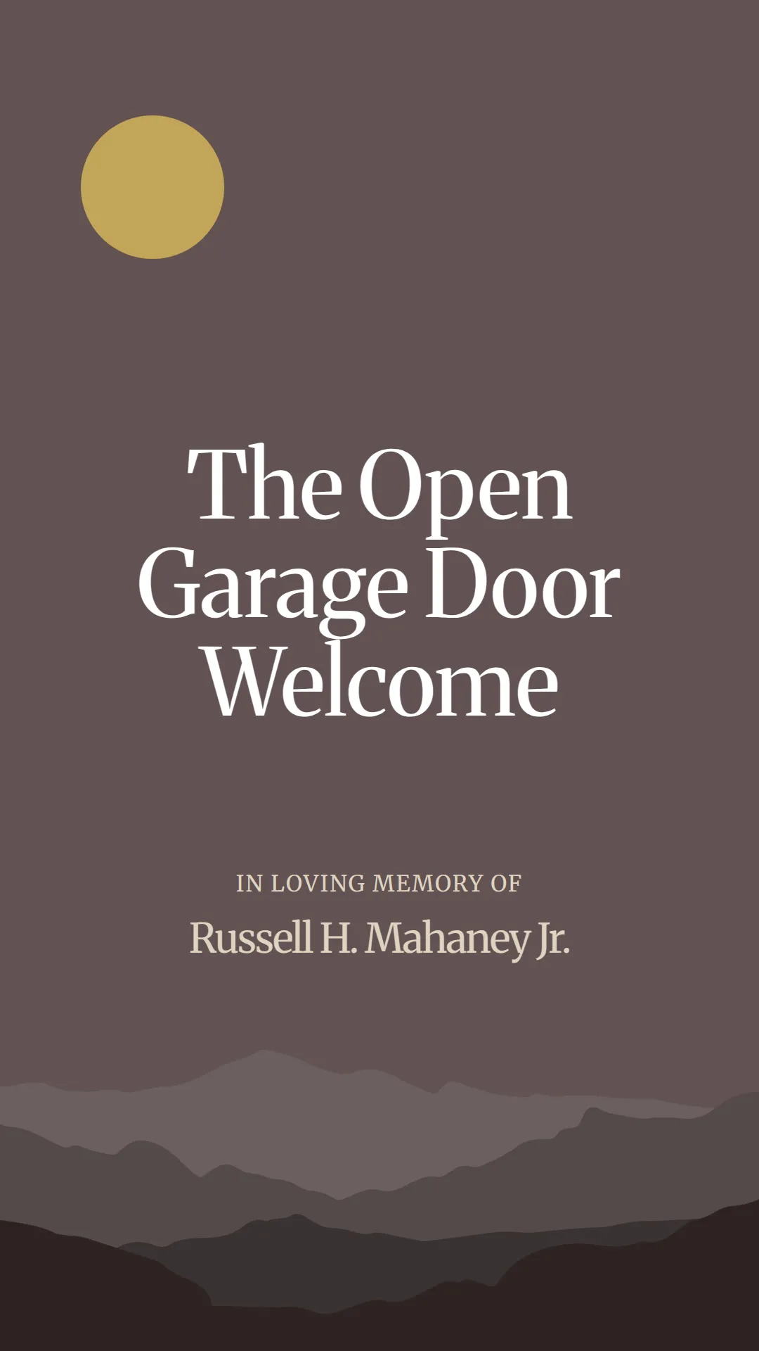 The Open Garage Door Welcome