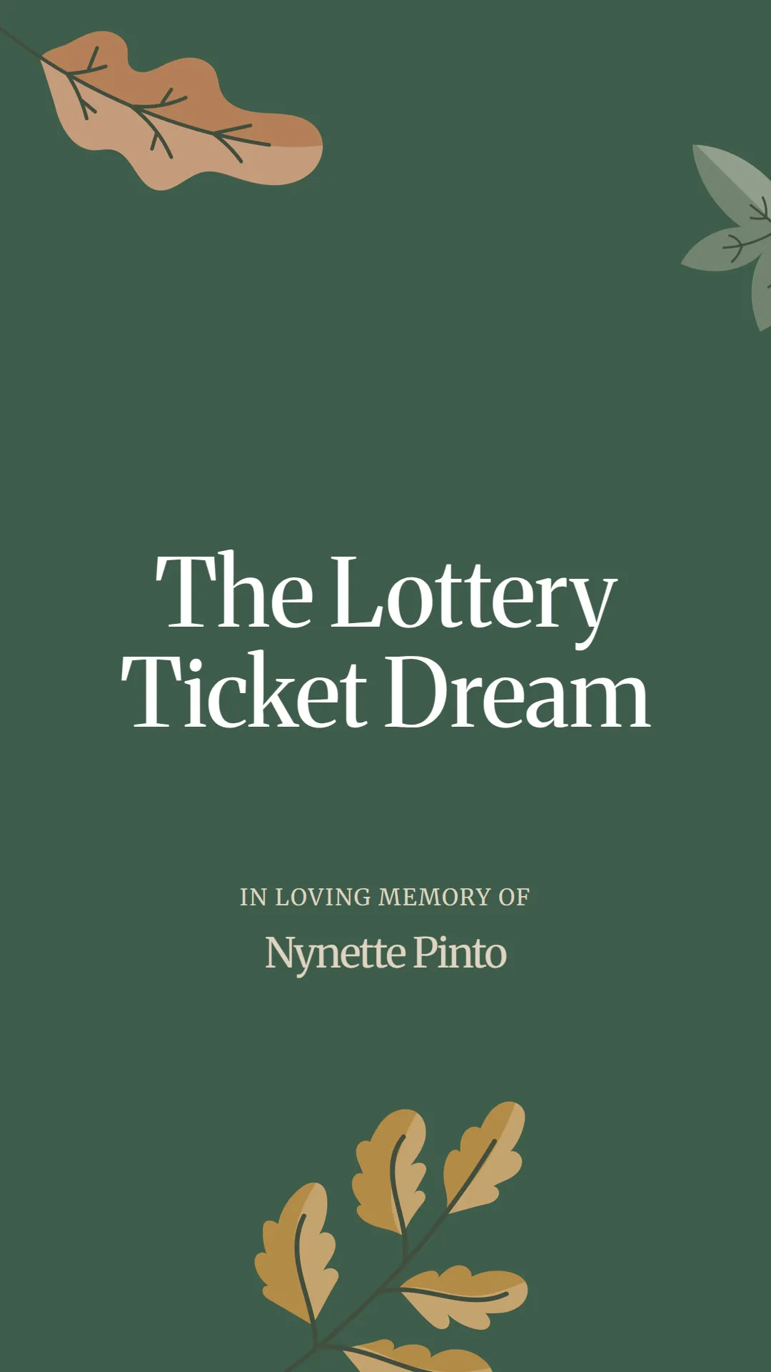 The Lottery Ticket Dream