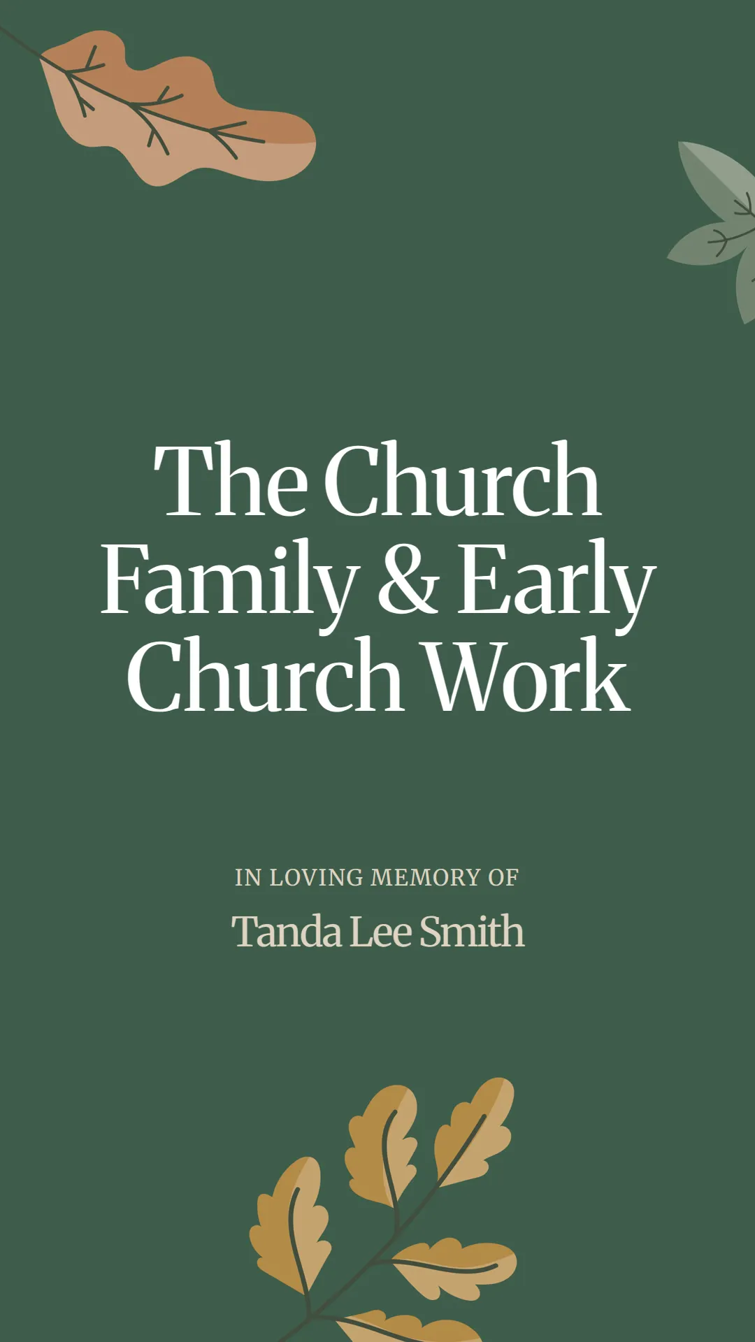 The Church Family and Early Church Work