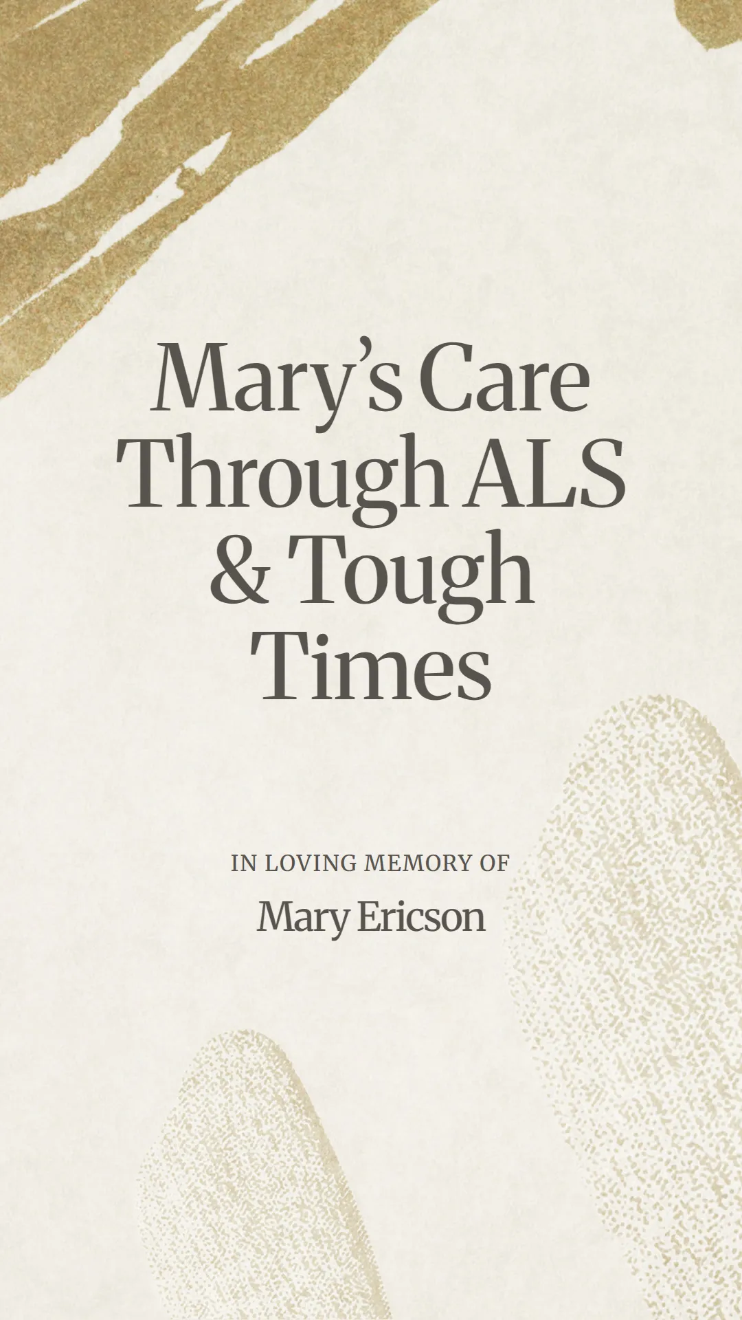 Mary’s Care Through ALS and Tough Times