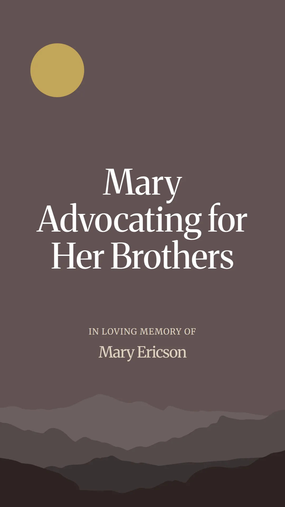 Mary Advocating for Her Brothers