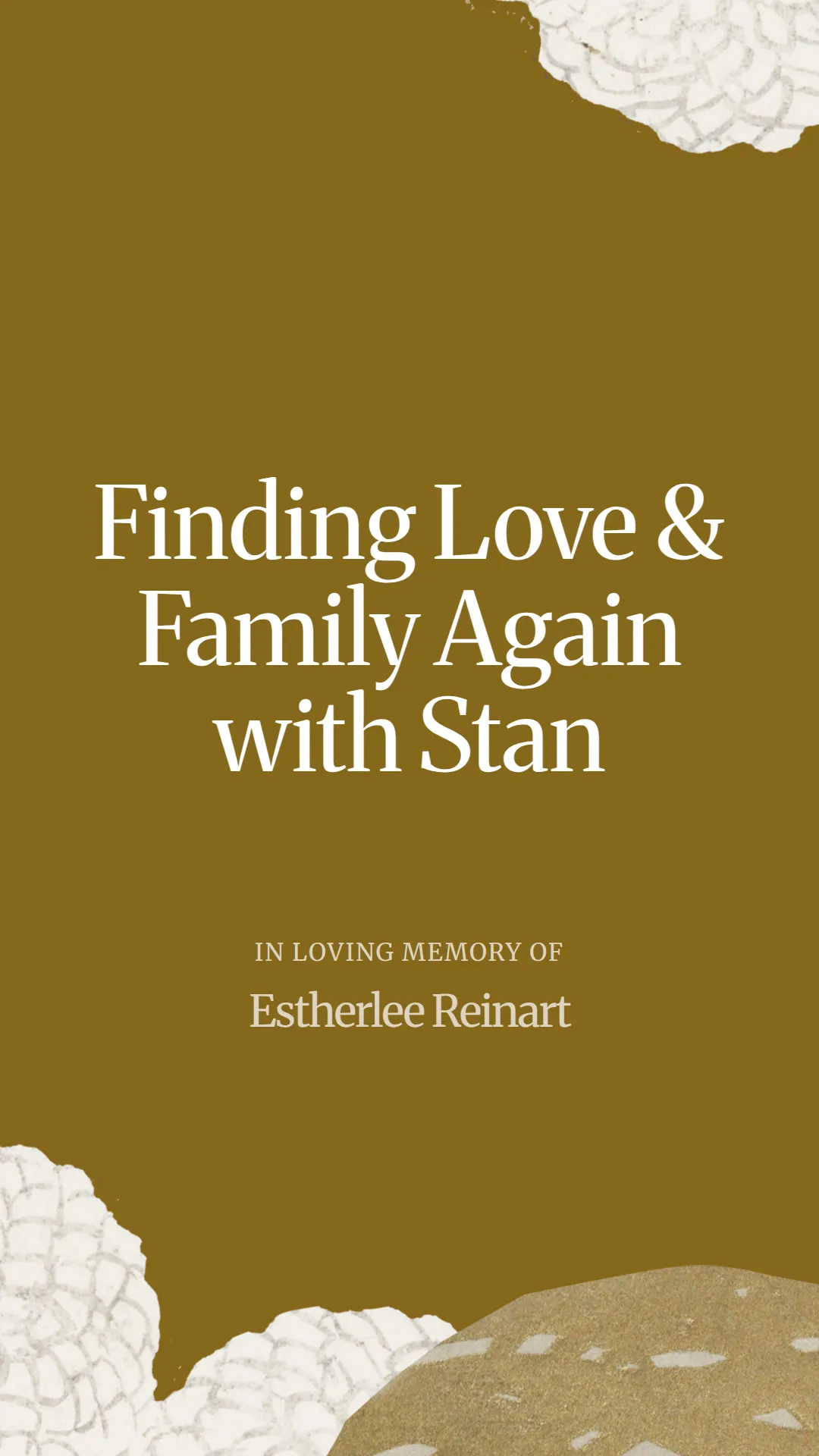 Finding Love and Family Again with Stan