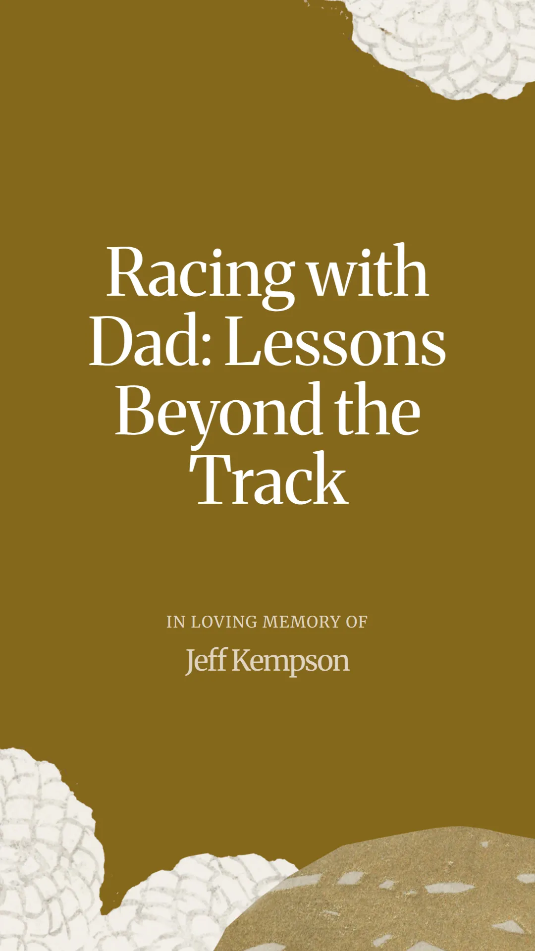 Racing with Dad: Lessons Beyond the Track