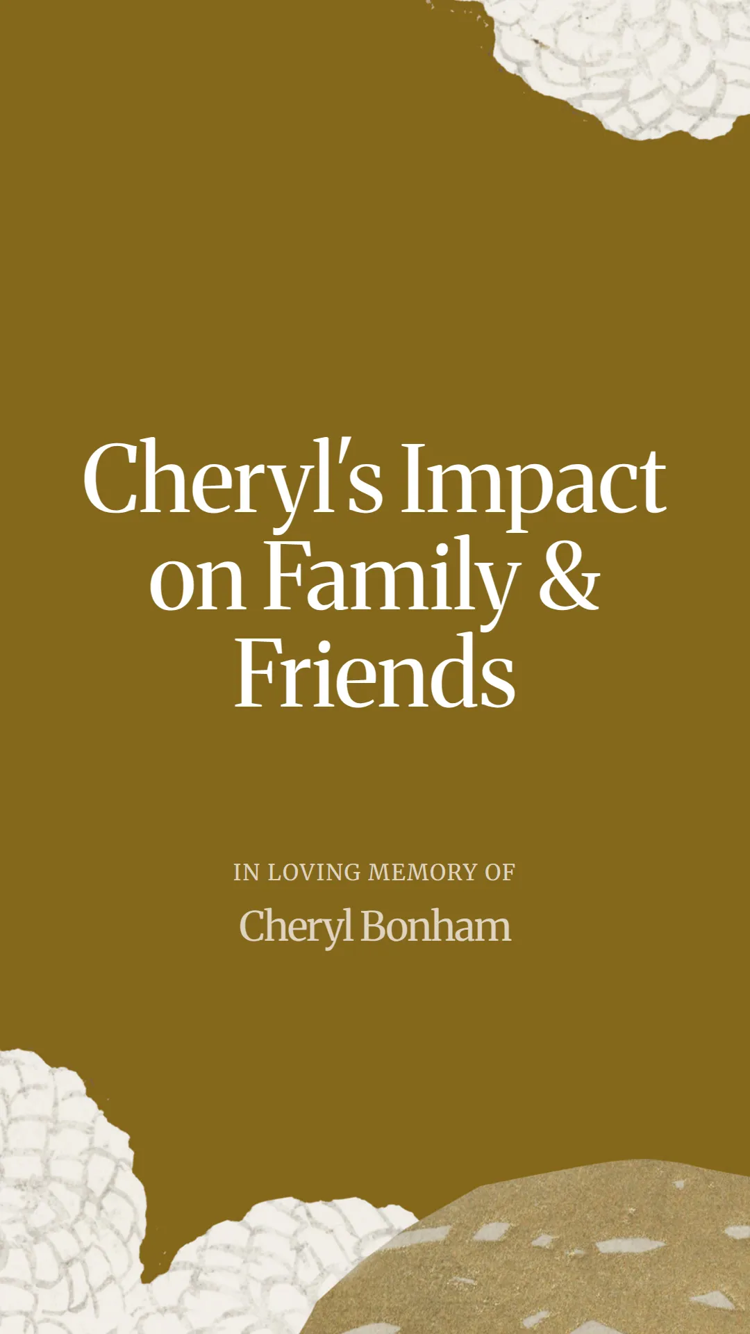 Cheryl's Impact on Family and Friends