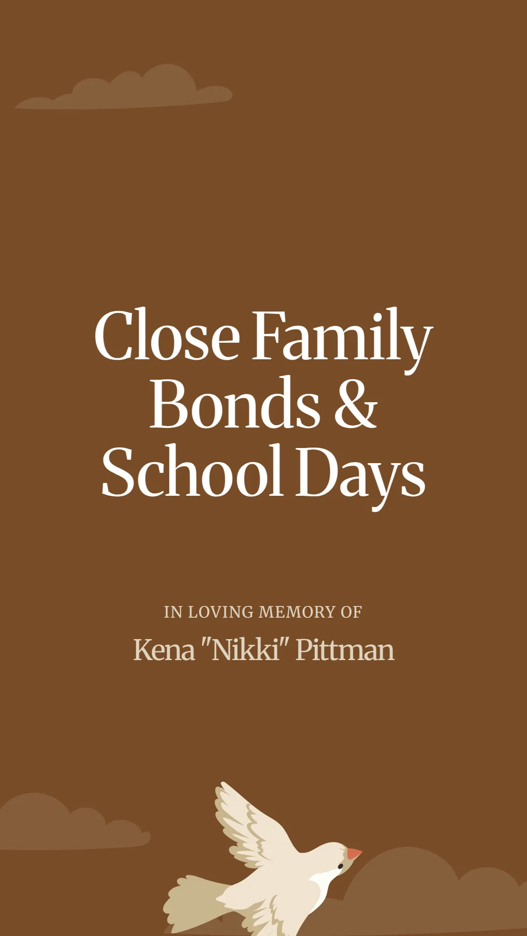 Close Family Bonds and School Days