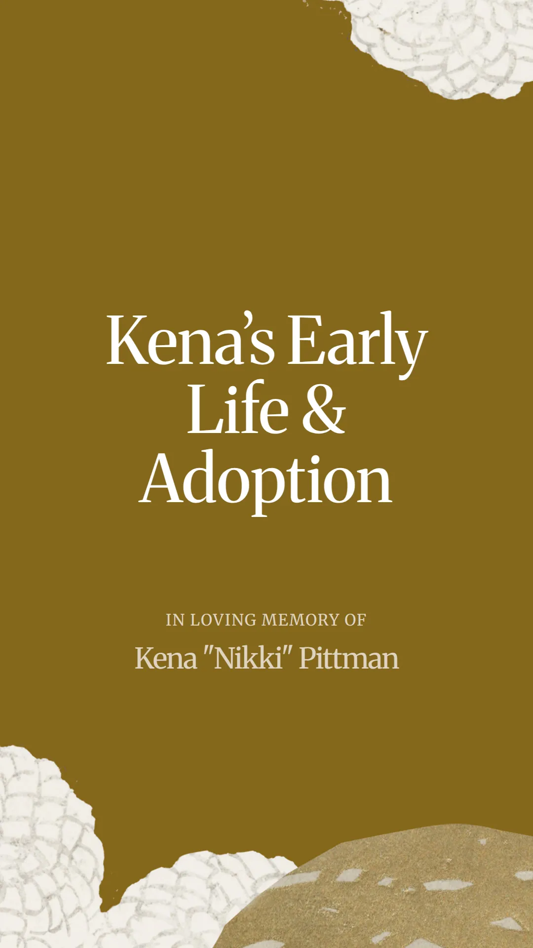 Kena’s Early Life and Adoption