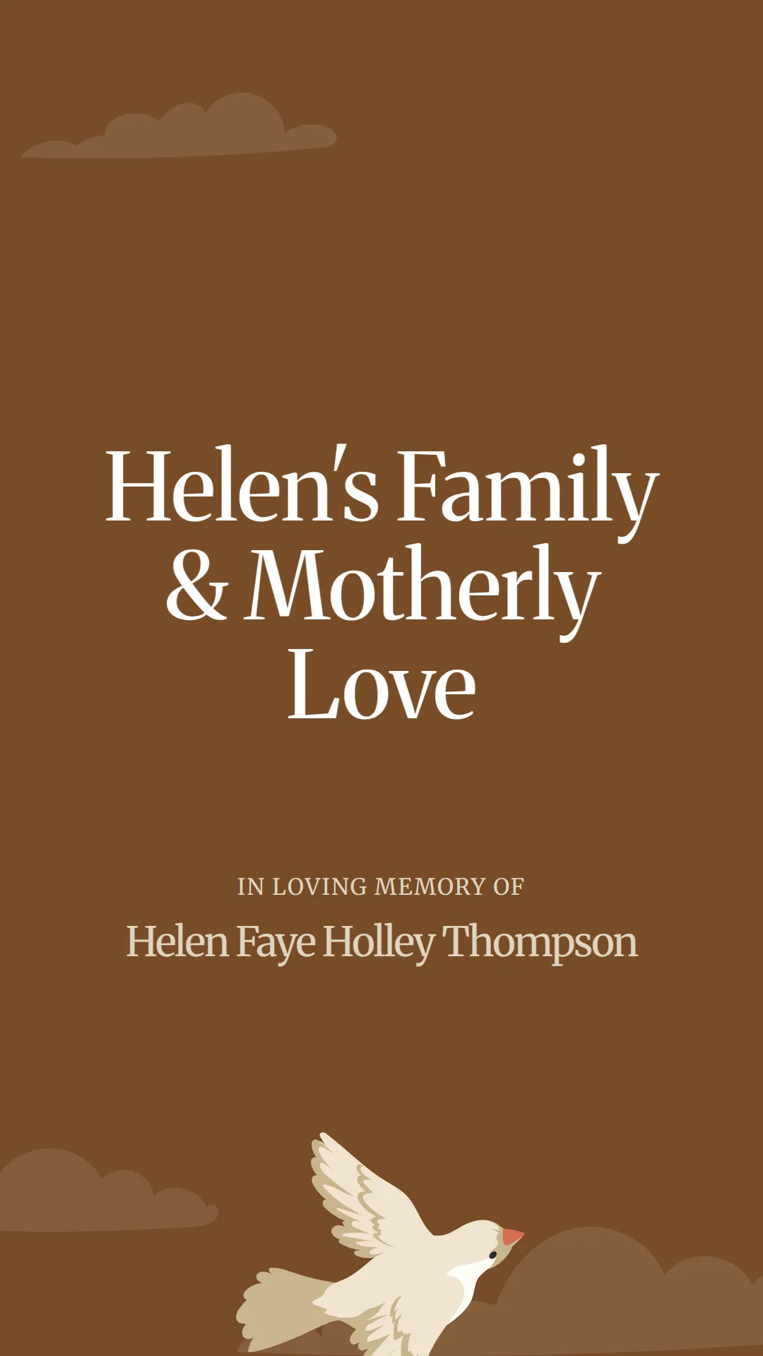 Helen's Family and Motherly Love